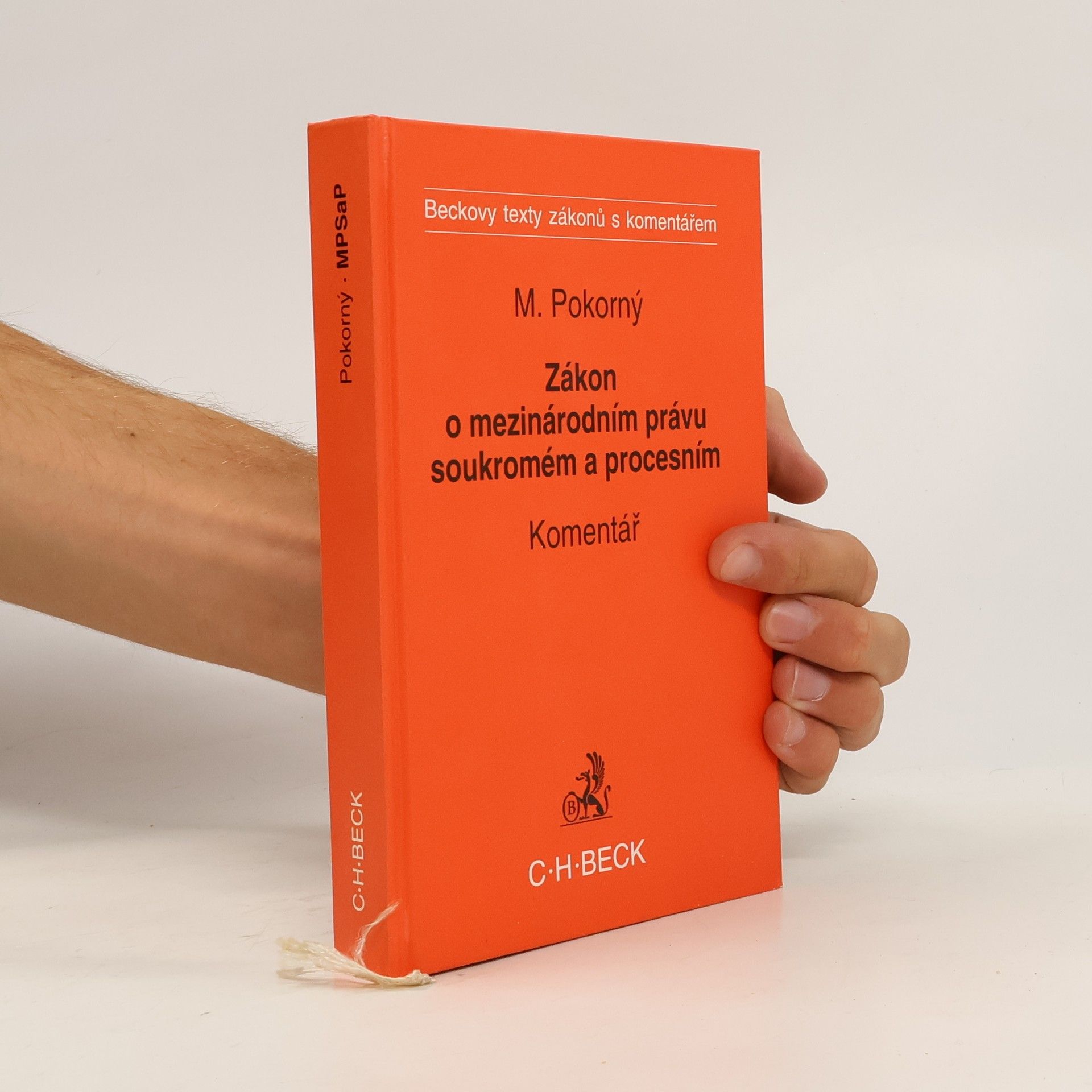 Milan Pokorný Zákon o mezinárodním právu soukromém a procesním. Komentář