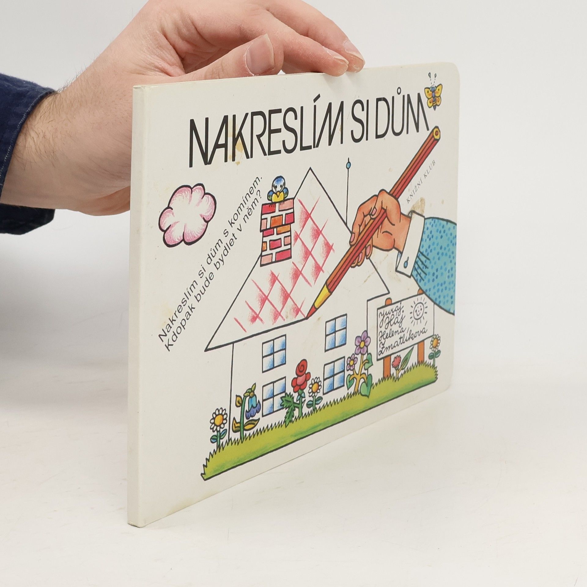 Dušan Roll Nakreslím si dům
