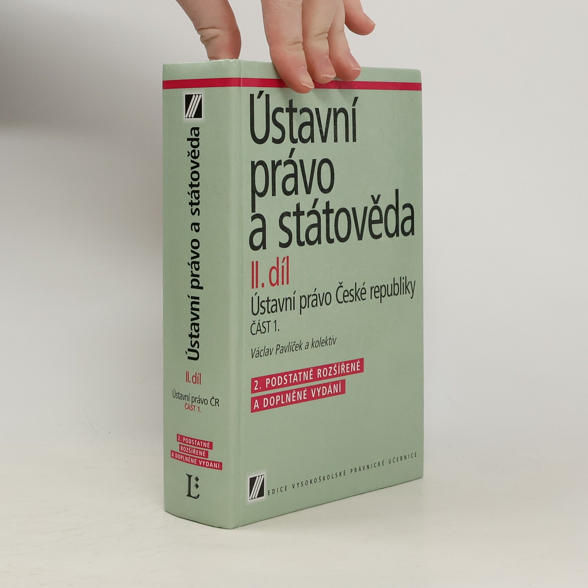 Ústavní právo a státověda. Díl II, Ústavní právo České republiky. Část 1