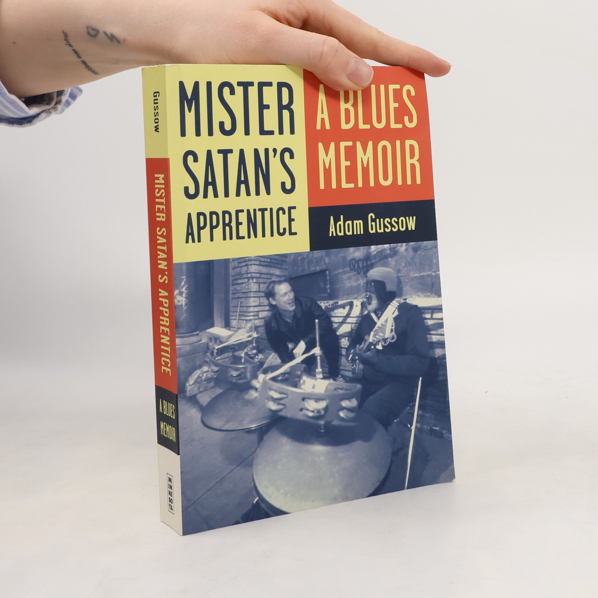 Adam Gussow Mister Satan's Apprentice