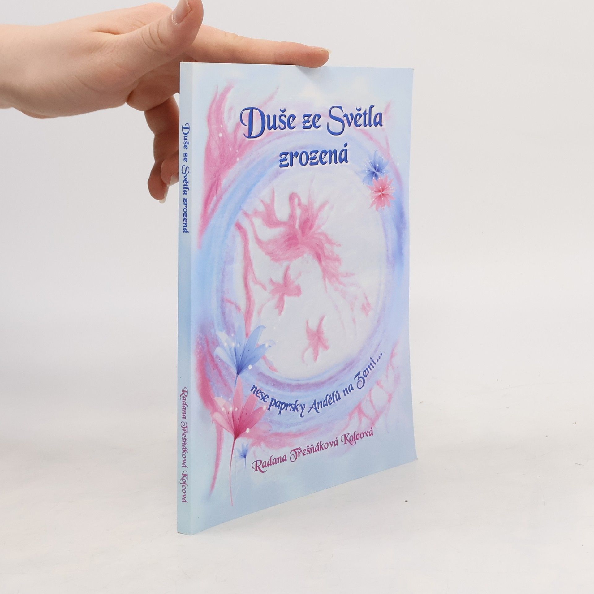 Duše ze světla zrozená