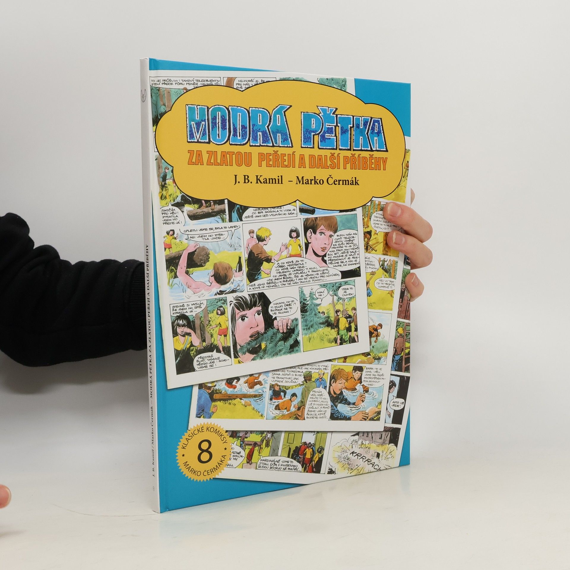 Jiří Hromádko Modrá pětka – Za Zlatou peřejí a další příběhy