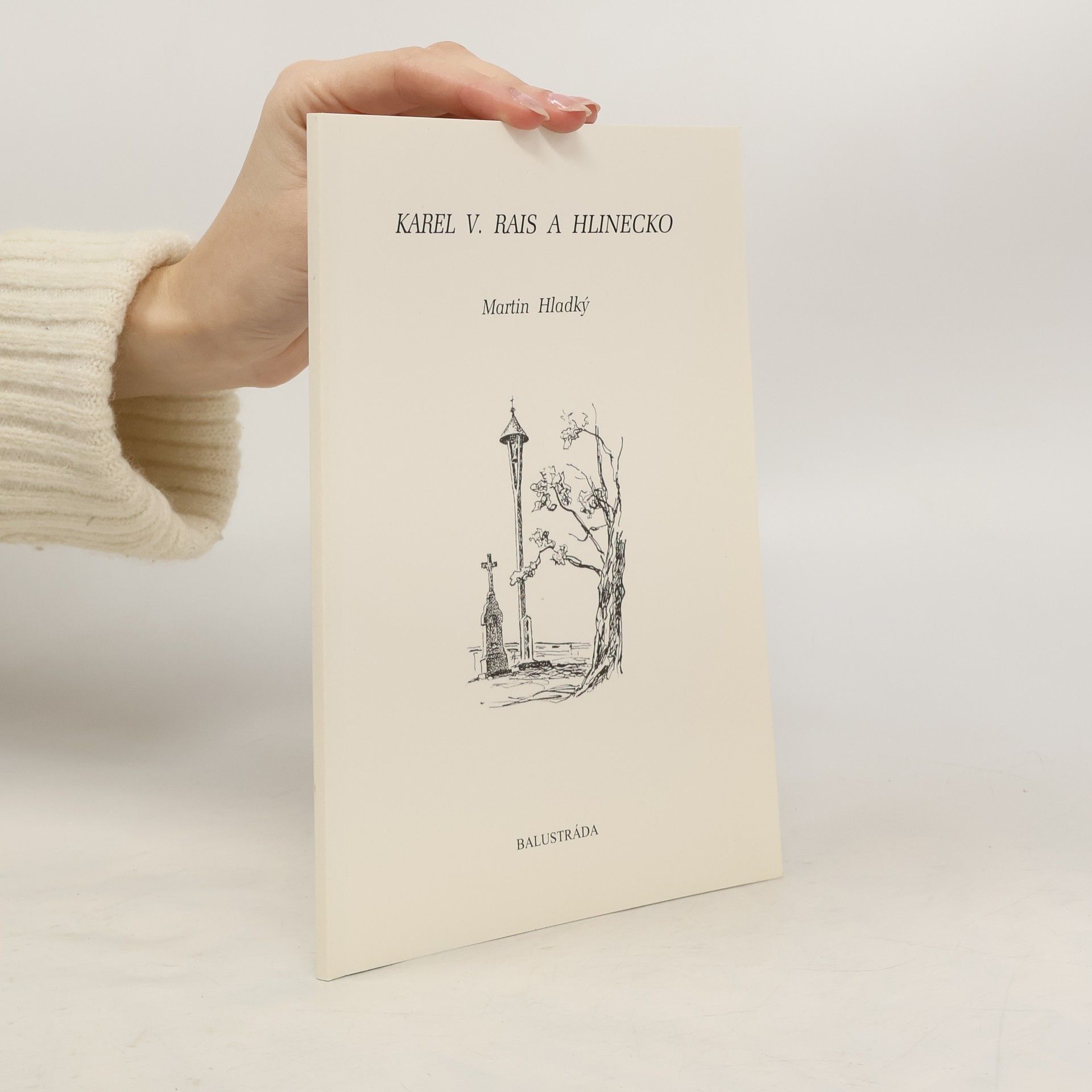 Ludmila Žlábková Stojí buk vprostřed luk. Život na venkově a lidové zvyky na Královéhradecku v průběhu roku