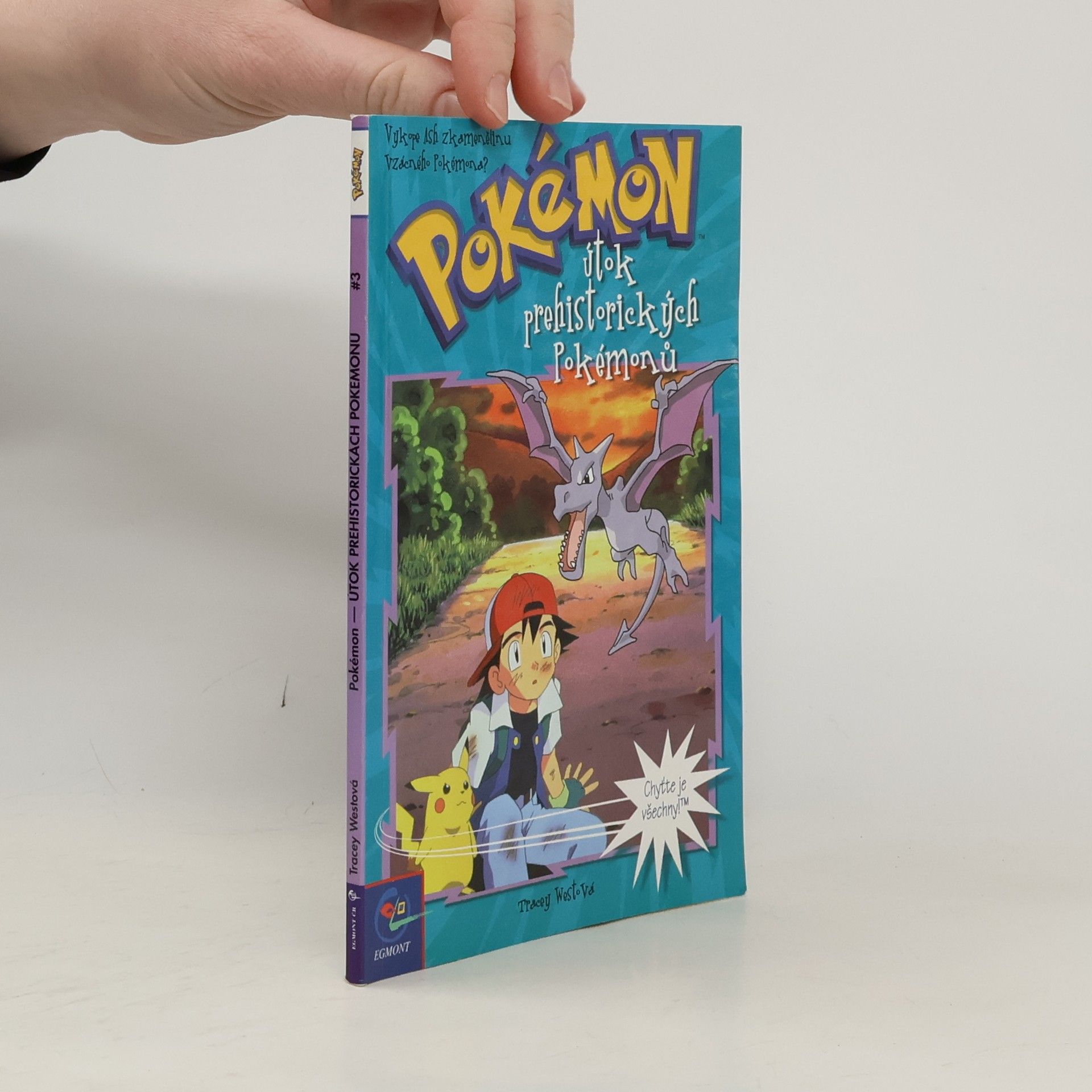 Tracey West Pokémon, číslo 3: Útok prehistorických Pokémonů