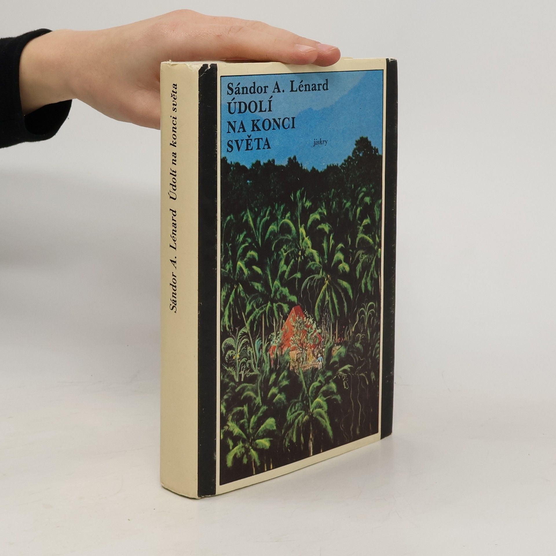 Sándor A. Lénard Údolí na konci světa