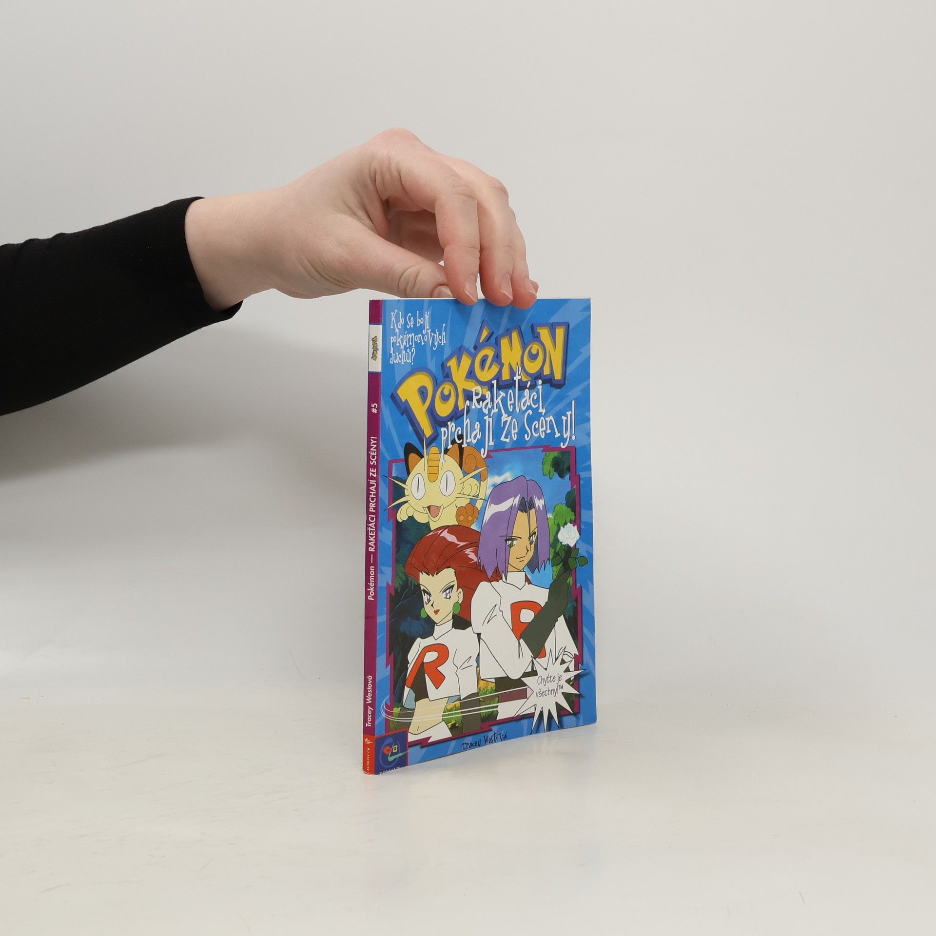 Tracey West Pokémon, číslo 5: Rakeťáci prchají ze scény!