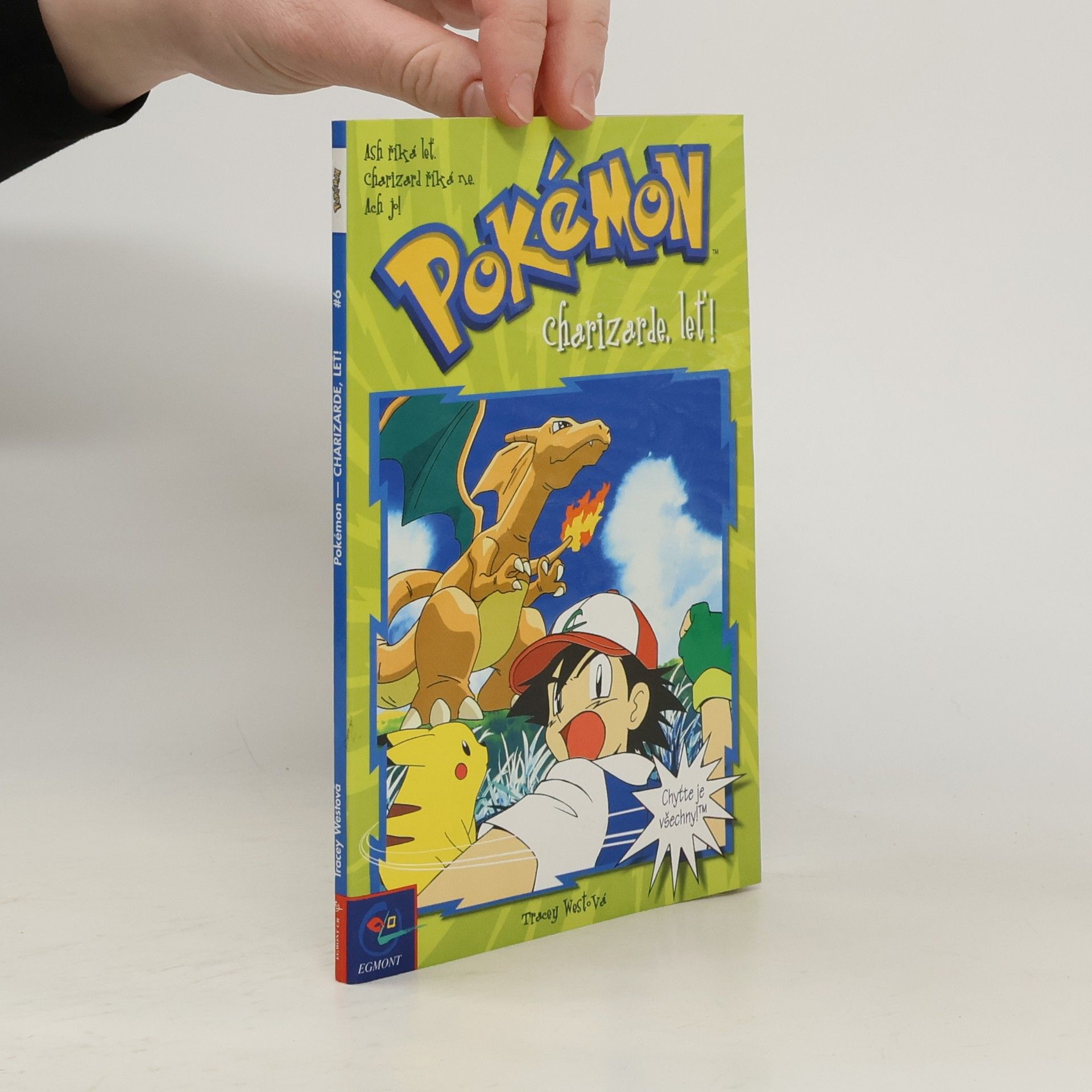 Tracey West Charizarde, leť! Pokémon