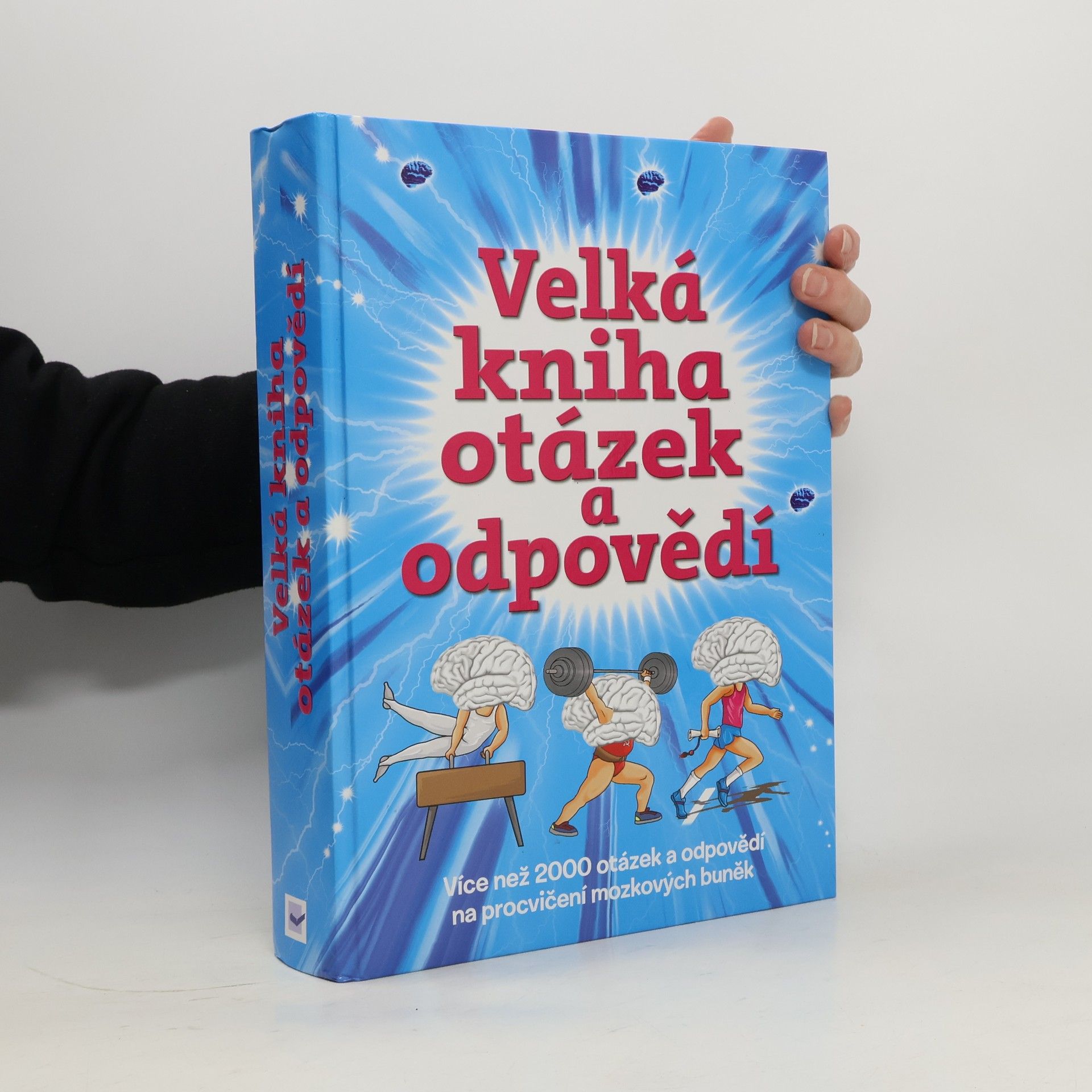 Kolektív autorov Velká kniha otázek a odpovědí