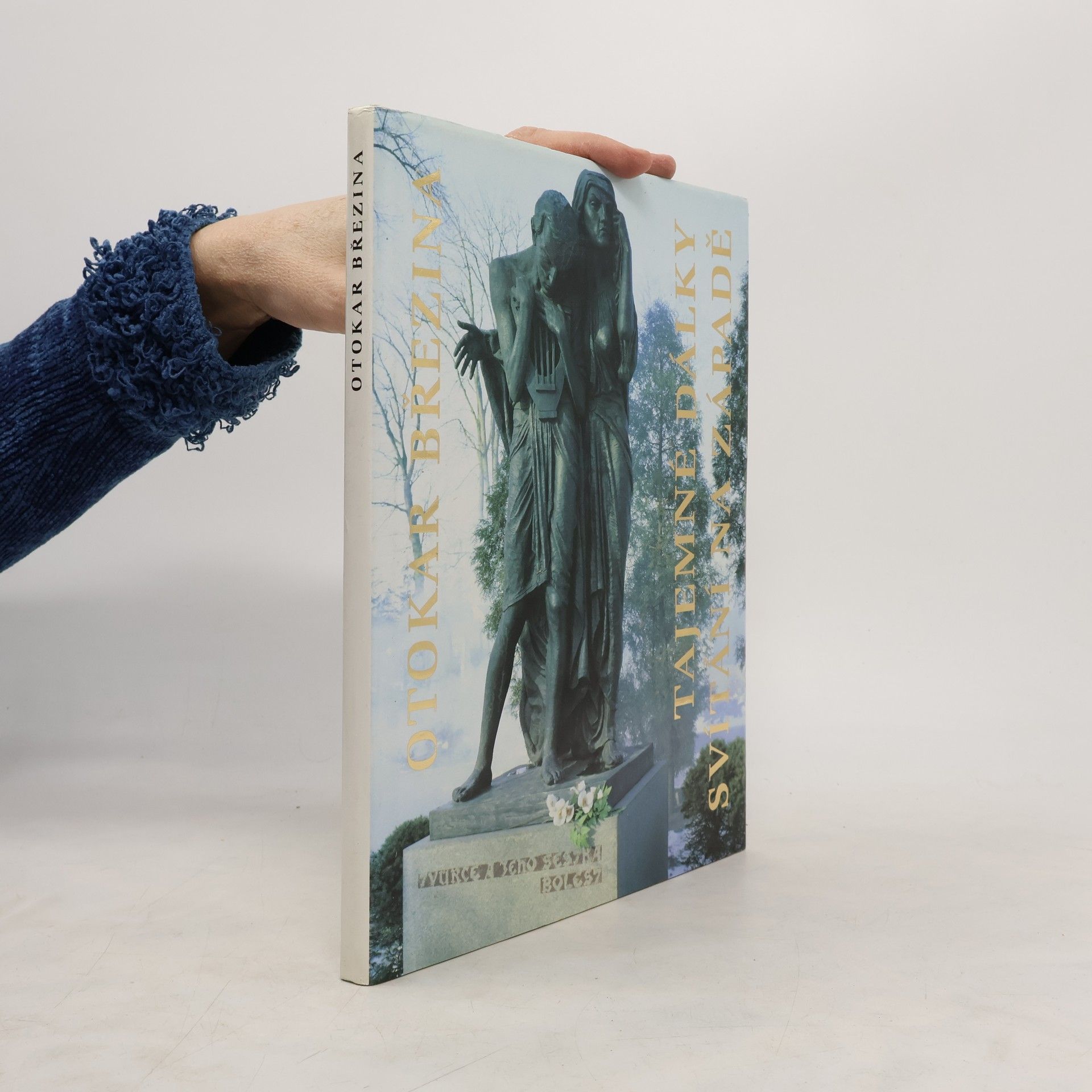 Otokar Březina Tajemné dálky. Svítání na západě