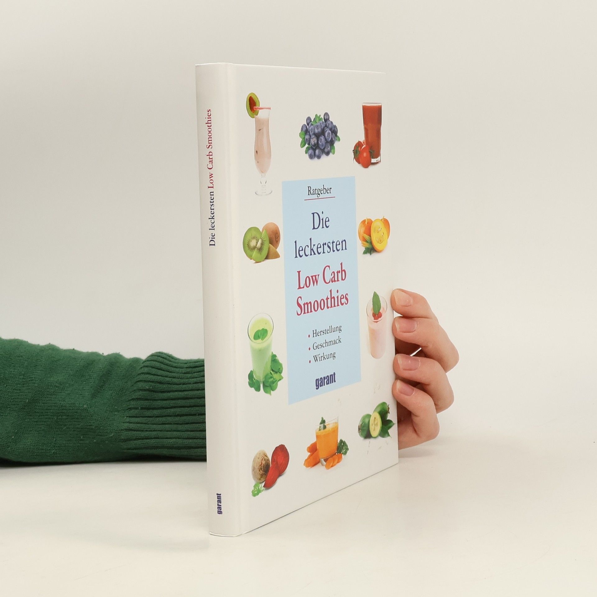 Kolektív autorov Die leckersten Low Carb Smoothies