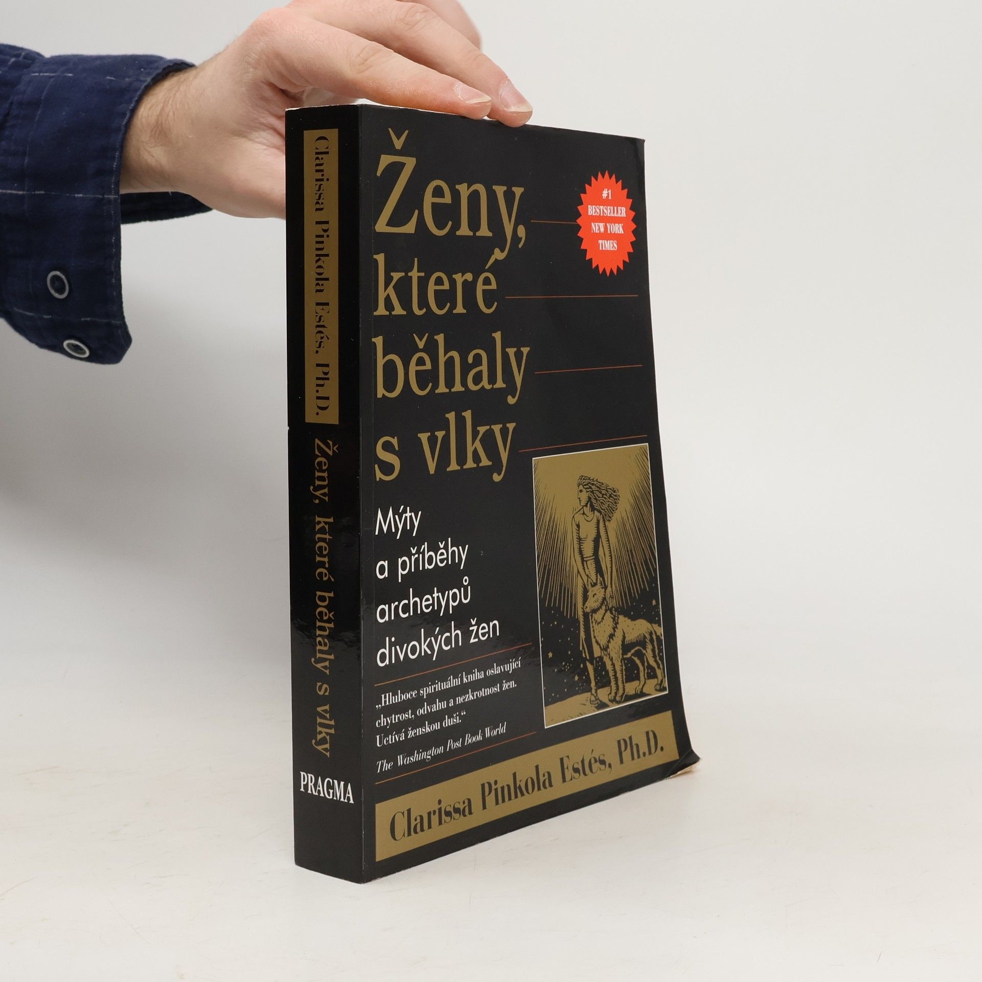 Clarissa Pinkola Estés Phd Ženy, které běhaly s vlky