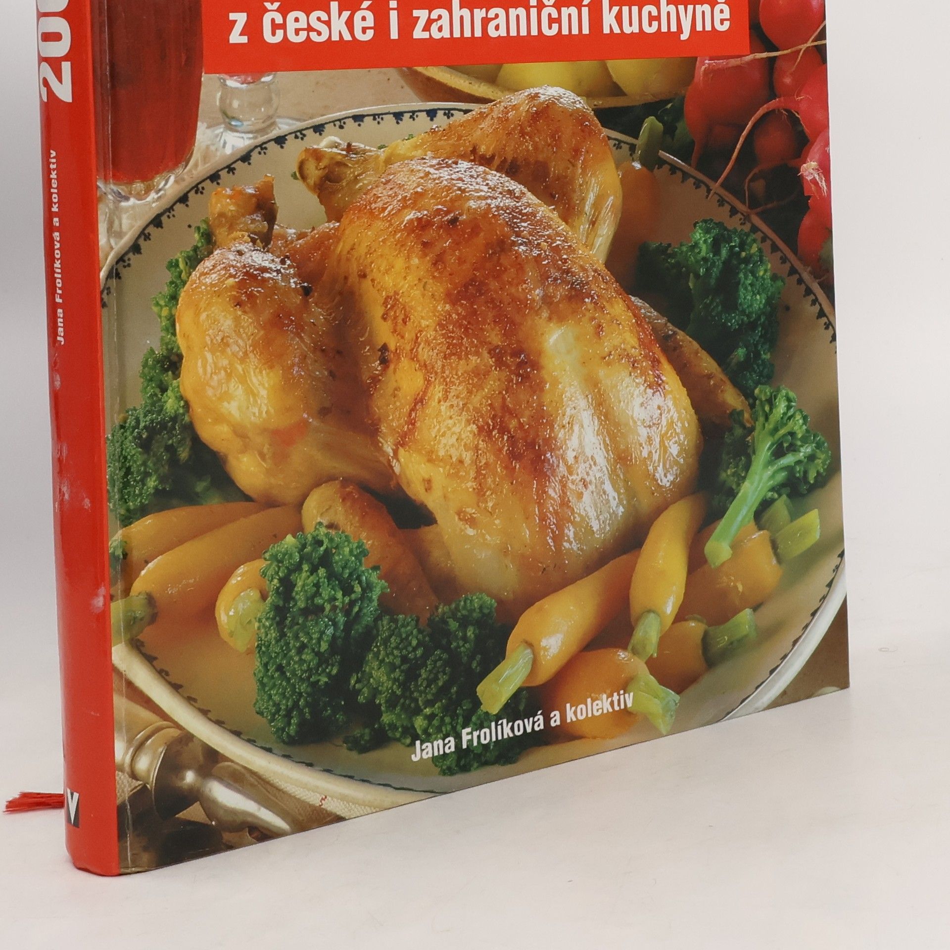 Jana Frolik 2000 nejlepších receptů z české i zahraniční kuchyně