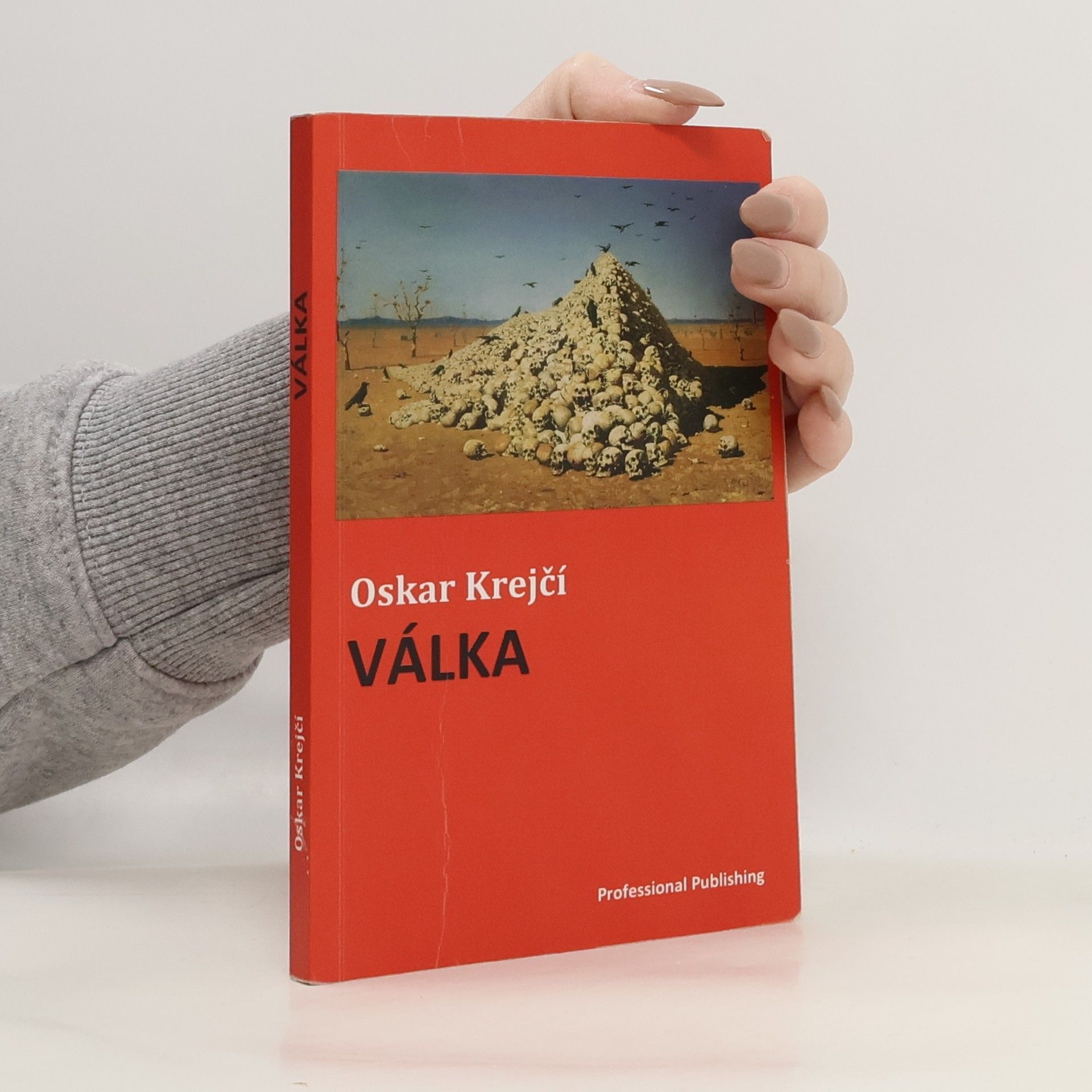 Oskar Krejčí Válka