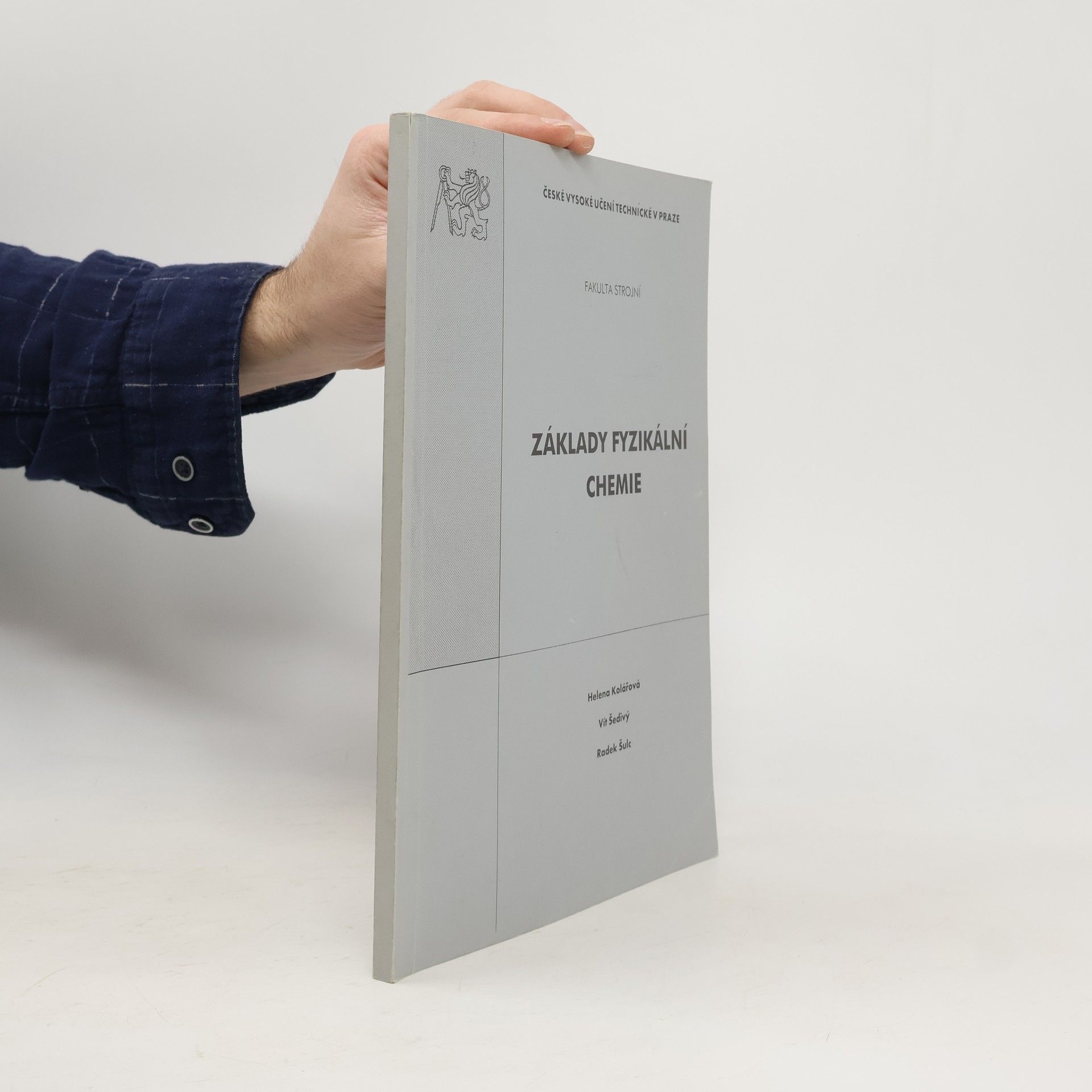 Helena Kolářová Základy fyzikální chemie