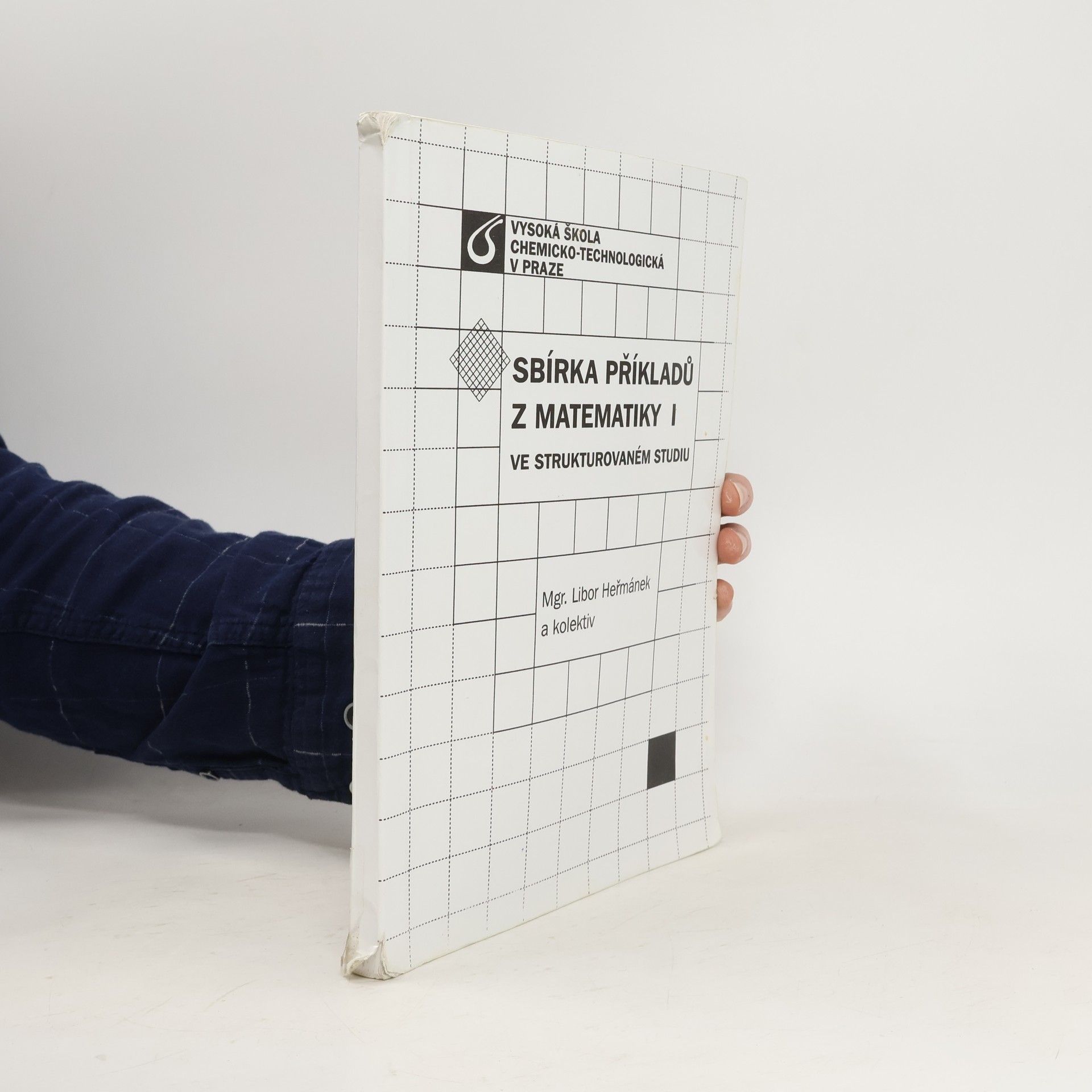 Sbírka příkladů z matematiky ve strukturovaném studiu - 1. Díl