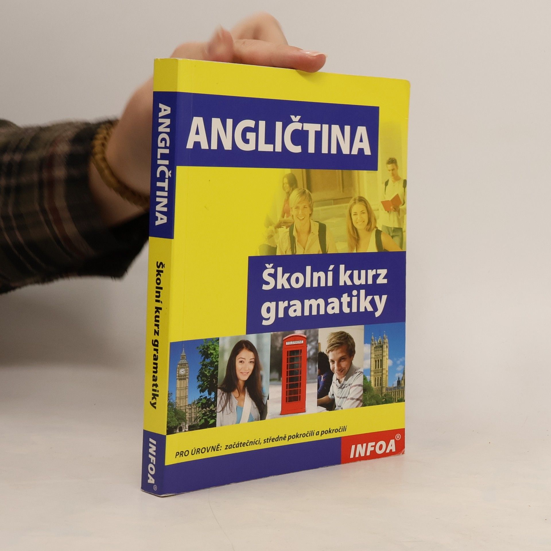 Maria Birkenmajer Angličtina : školní kurz gramatiky : [pro úrovně - začátečníci, středně pokročilí a pokročilí]