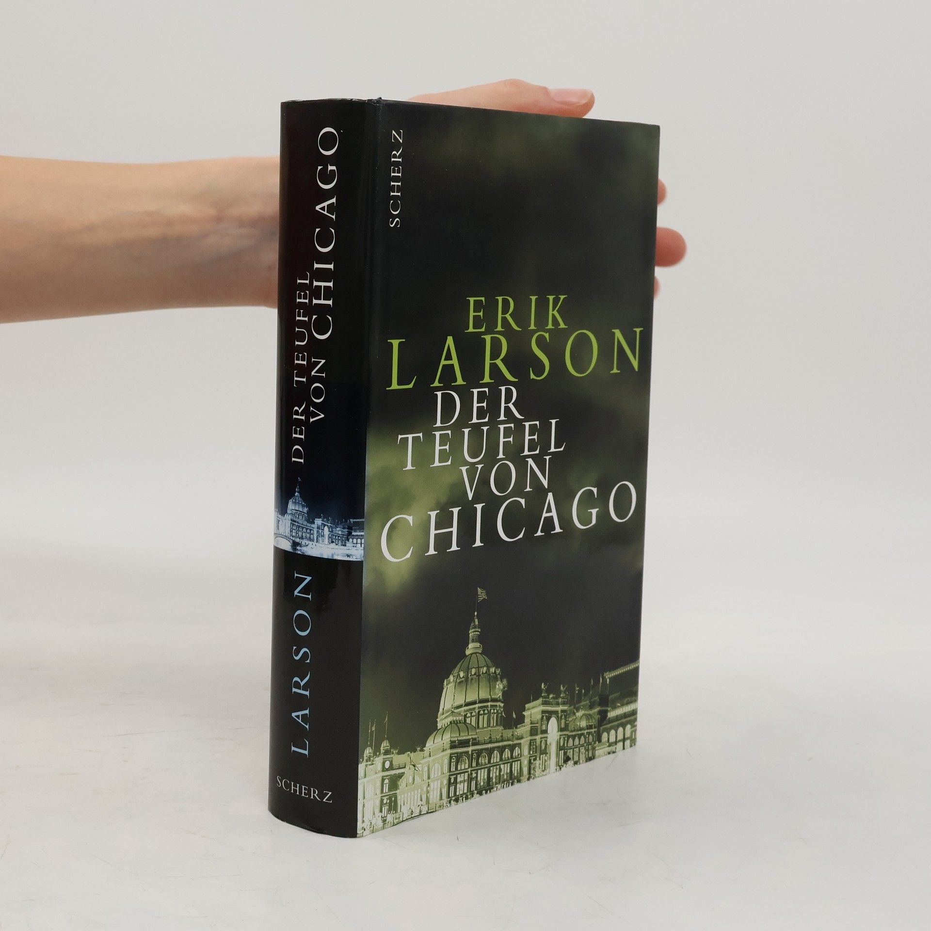 Erik Larson Der Teufel von Chicago