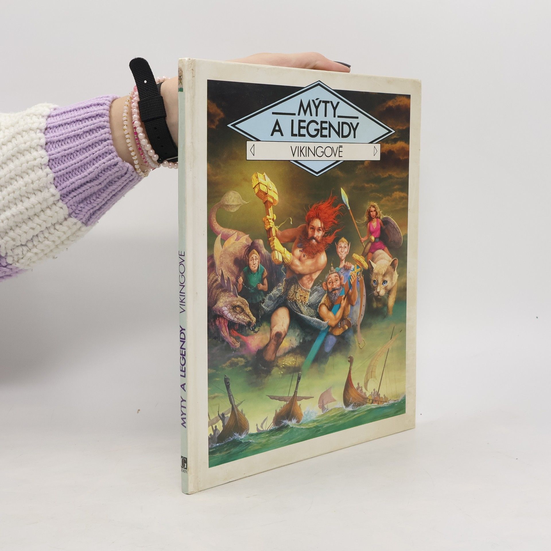 Gilles Ragache Mýty a legendy - Vikingové