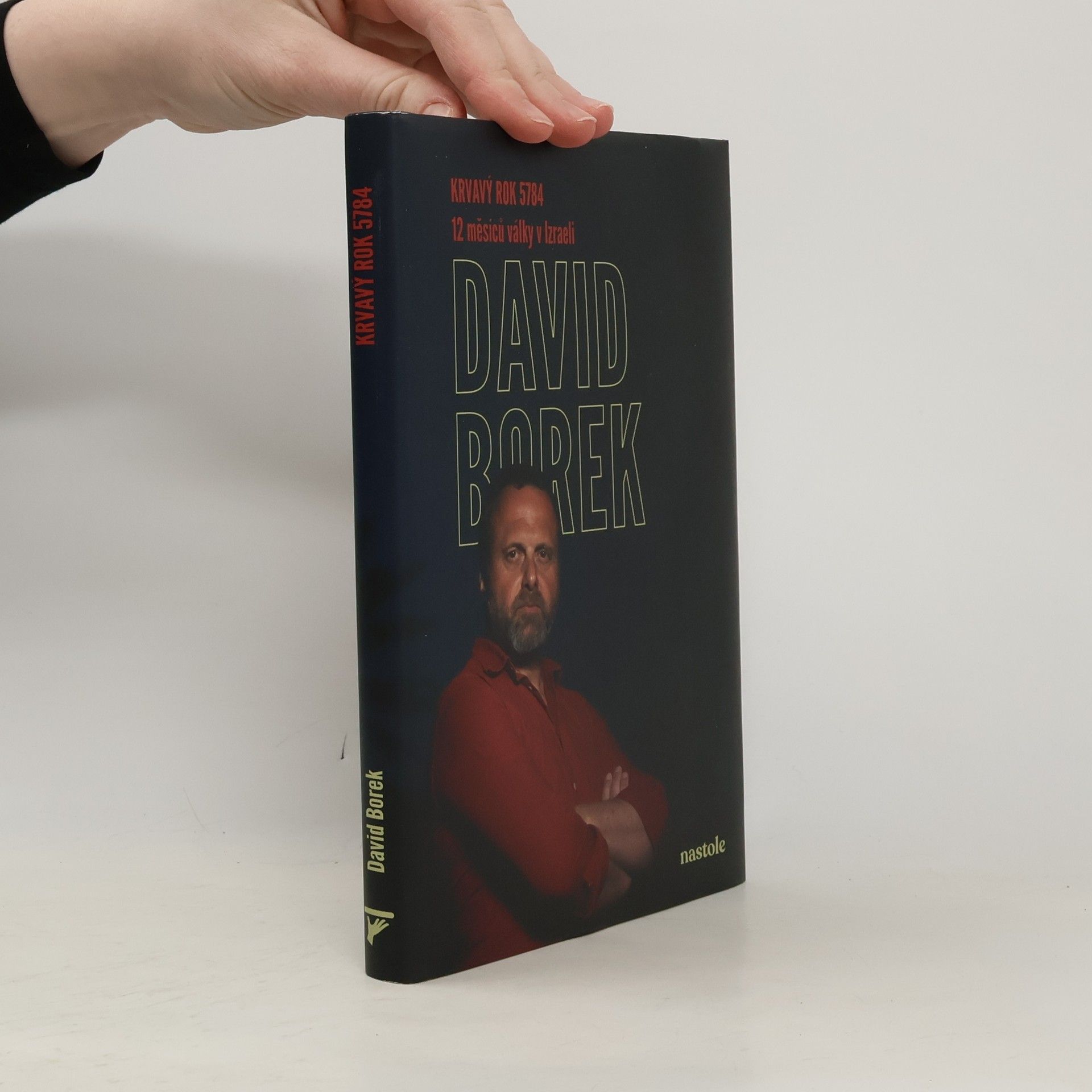 David Borek Krvavý rok 5784: 12 měsíců války v Izraeli