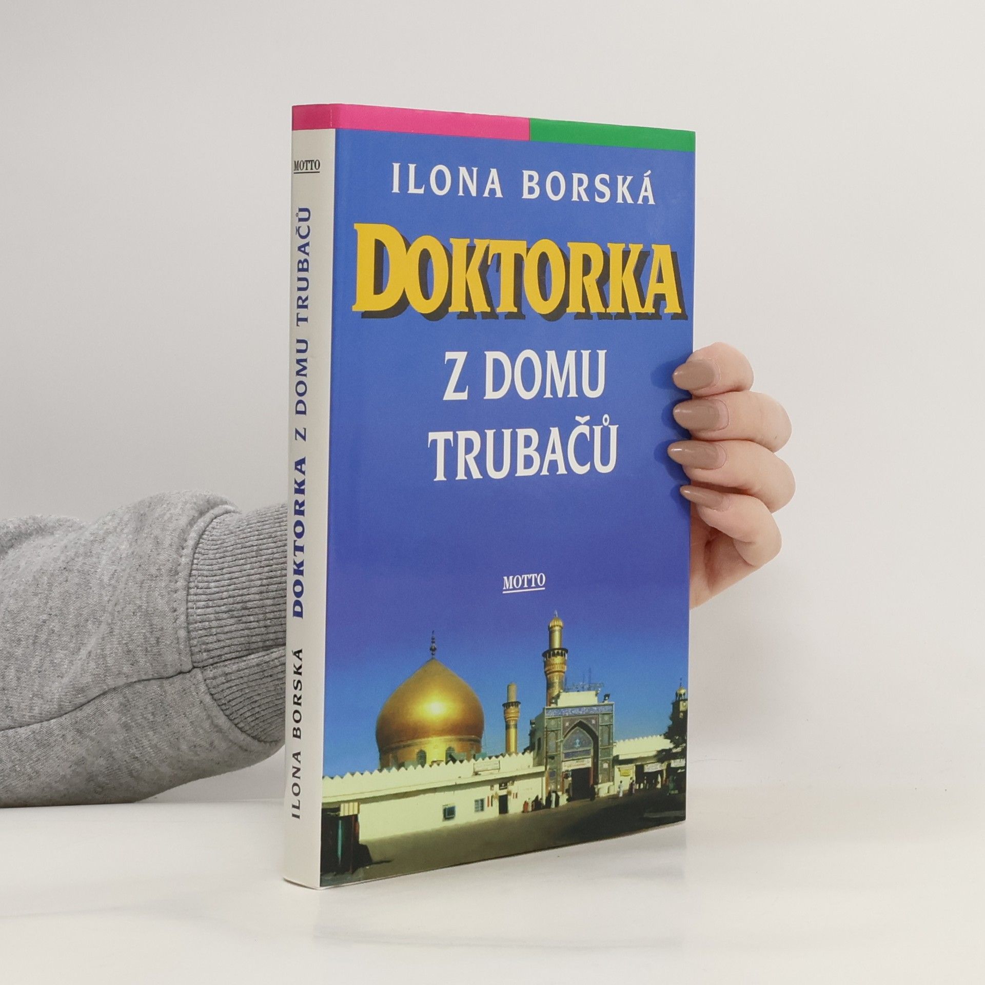 Ilona Borská Doktorka z domu Trubačů
