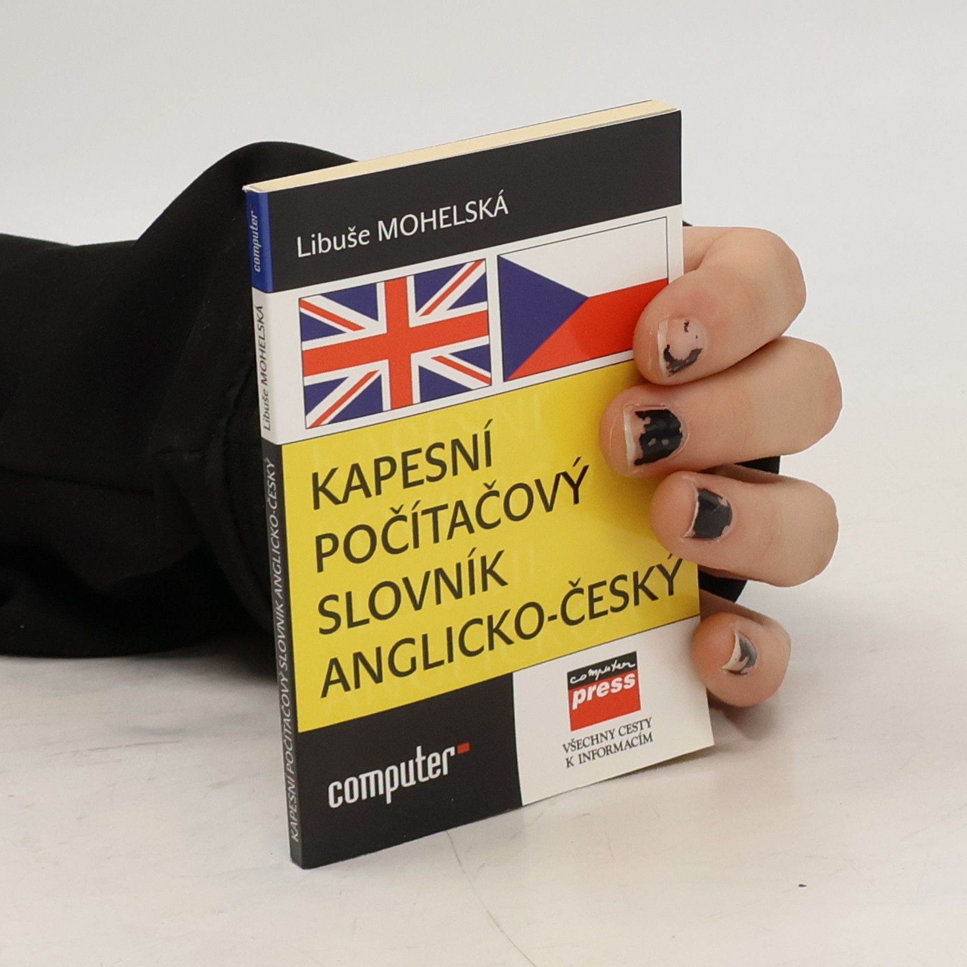 Libuše Mohelská Kapesní počítačový slovník anglicko-český