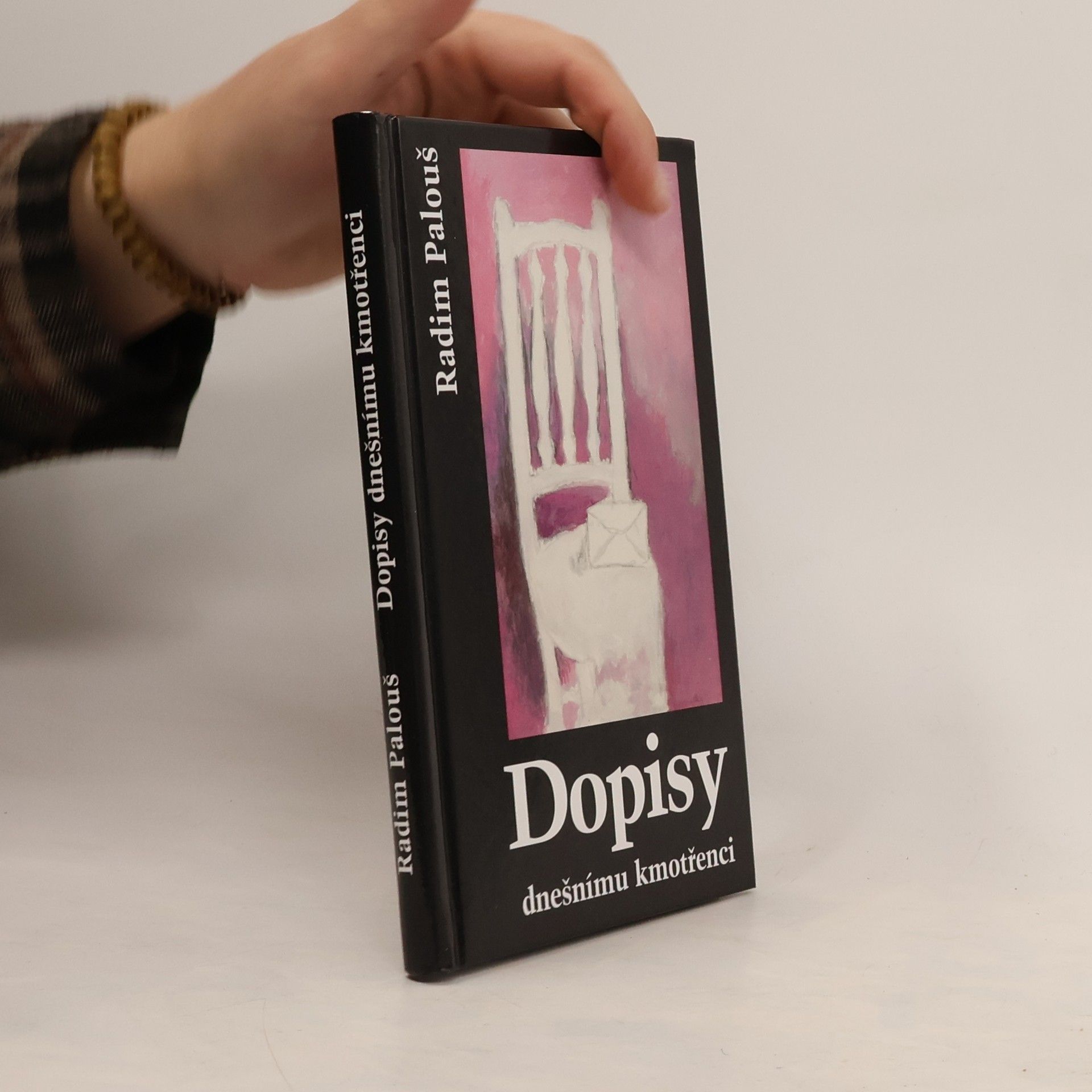 Radim Palouš Dopisy dnešnímu kmotřenci