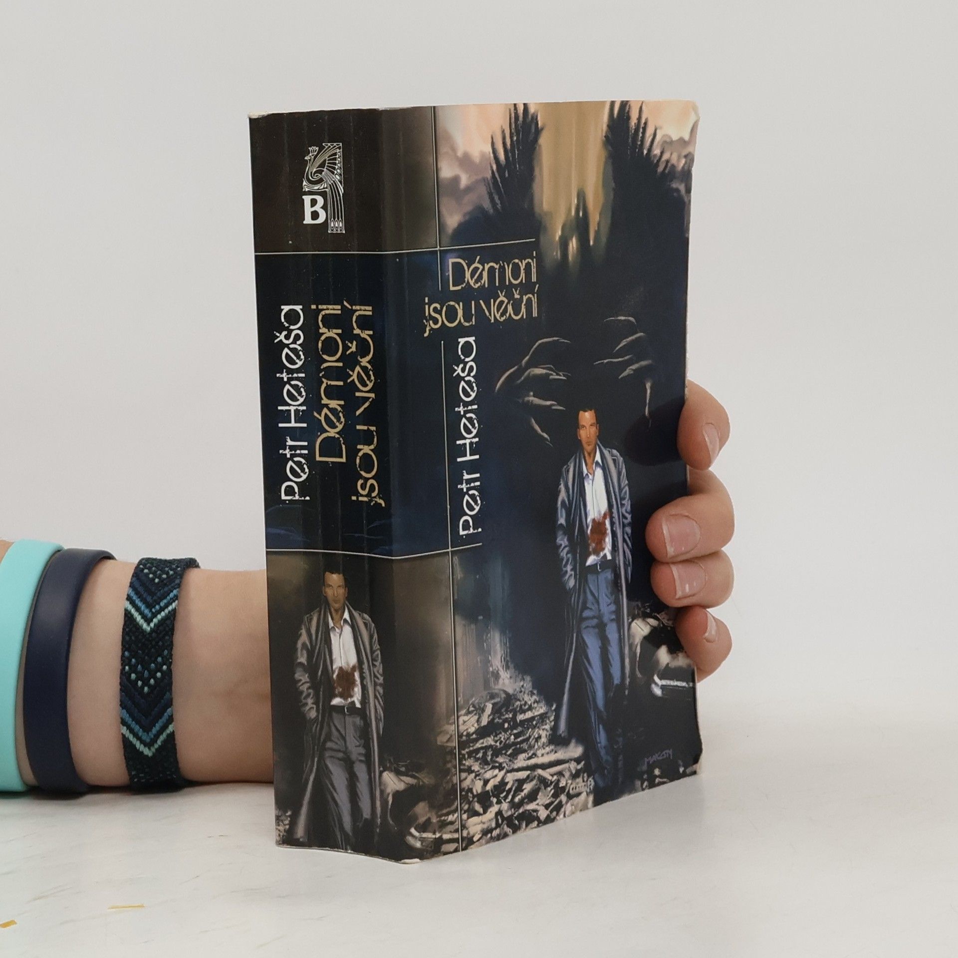 Petr Heteša Démoni jsou věční