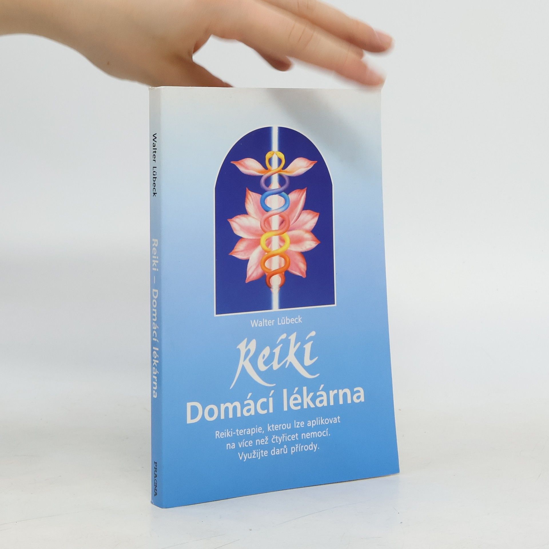 Walter Lübeck Reiki: Domácí lékárna