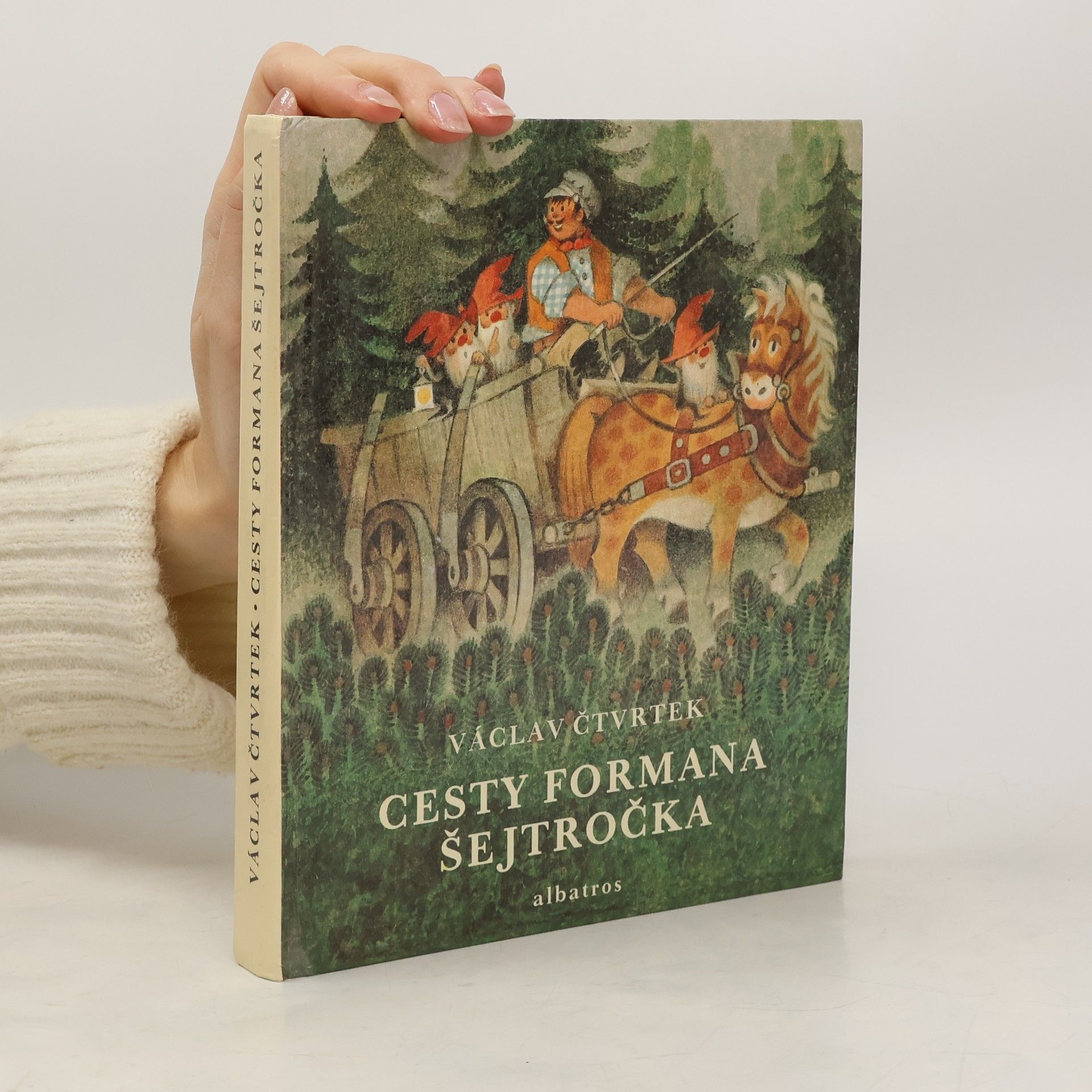 Václav Čtvrtek Cesty formana Šejtročka