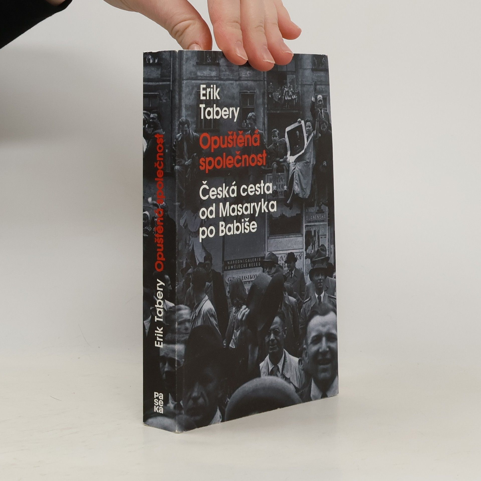 Erik Tabery Opuštěná společnost