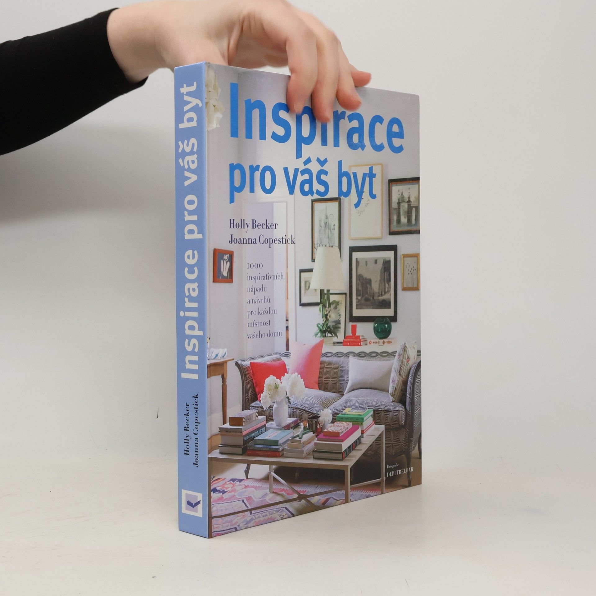 Holly Becker Inspirace pro váš byt