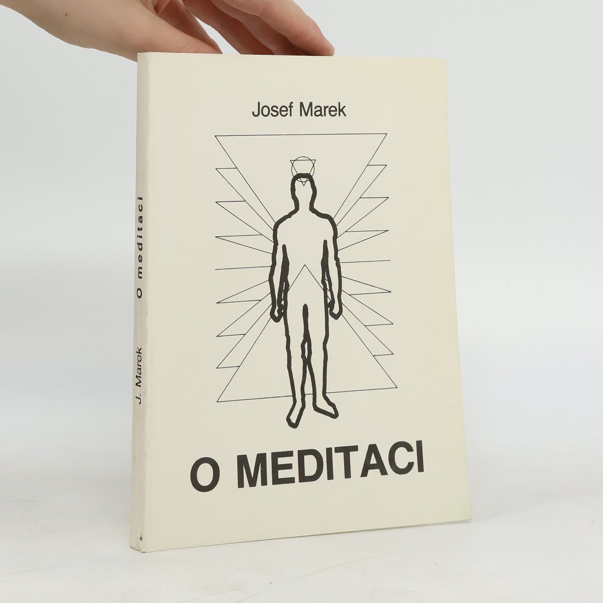 Josef Marek O meditaci