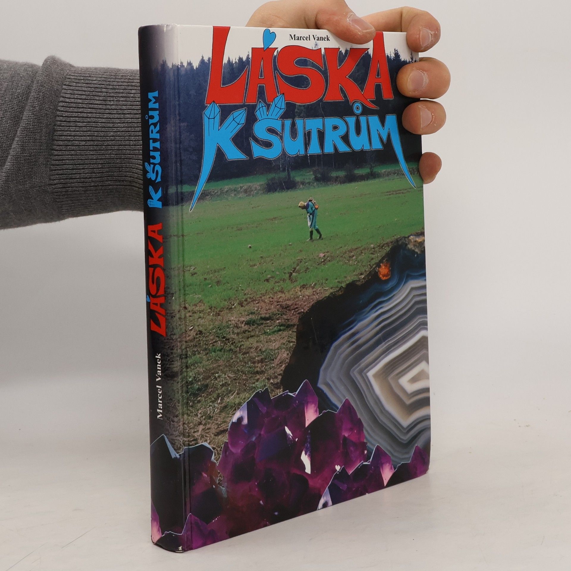 Marcel Vanek Láska k šutrům