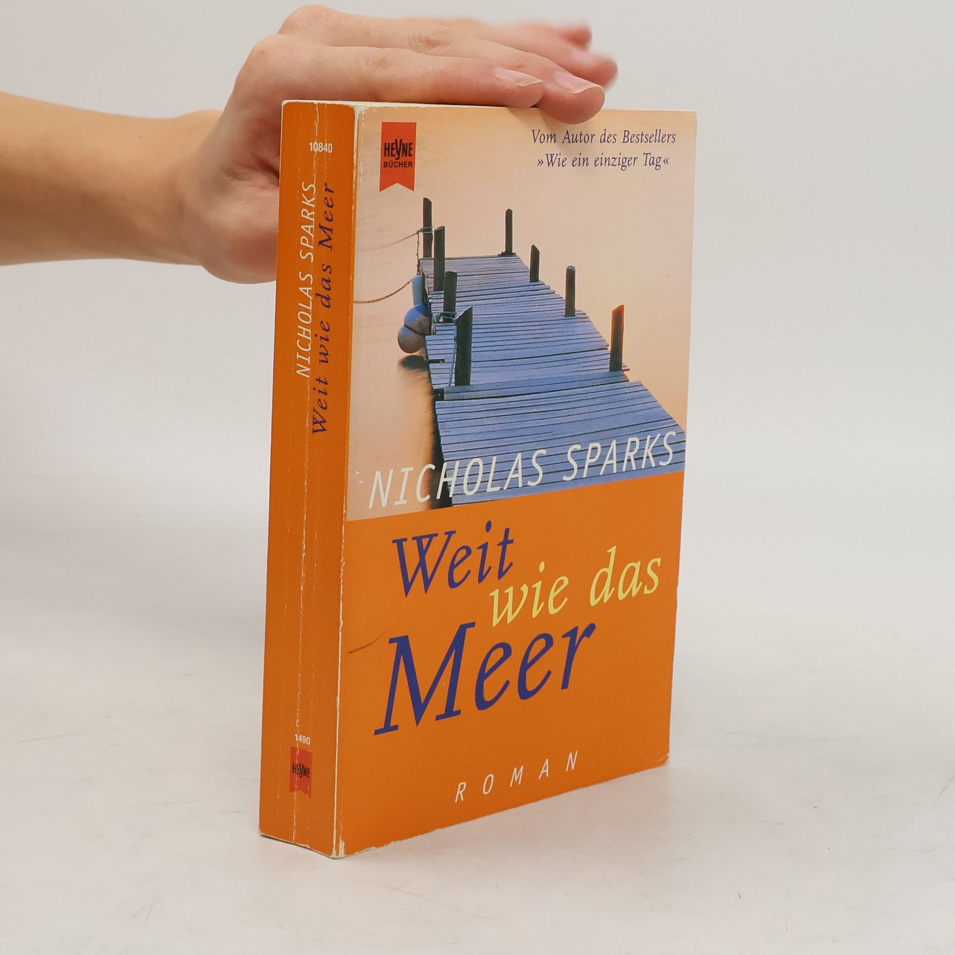 Nicholas Sparks Weit wie das Meer