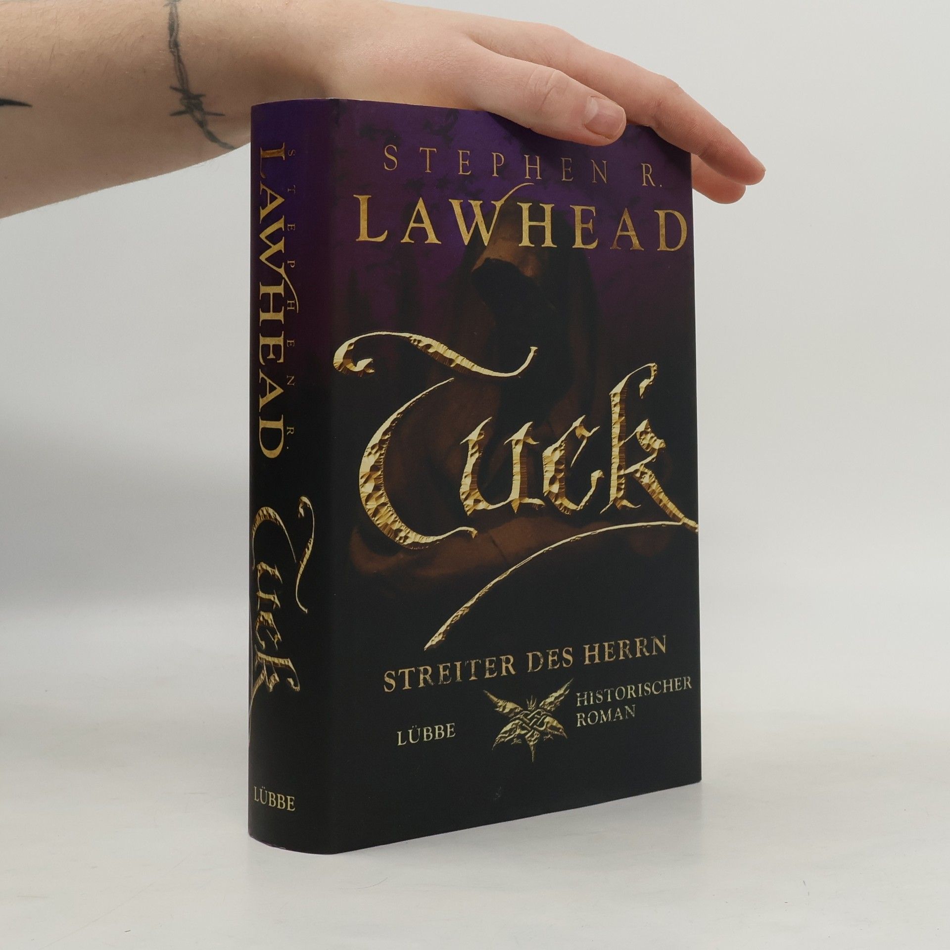 Stephen R. Lawhead Tuck, Streiter des Herrn