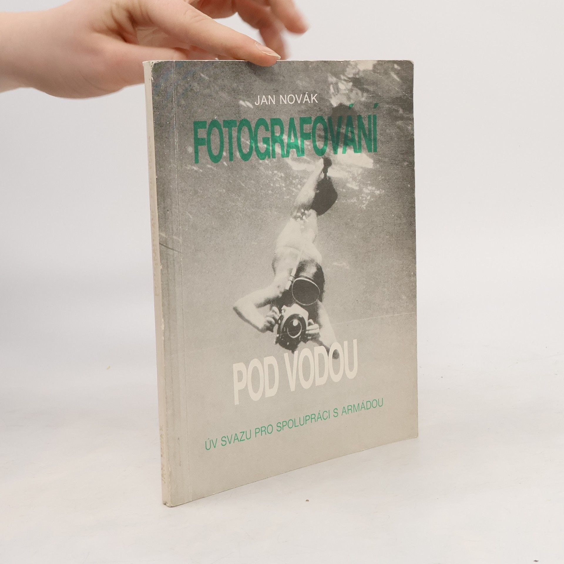 Jan A. Novák Fotografování pod vodou