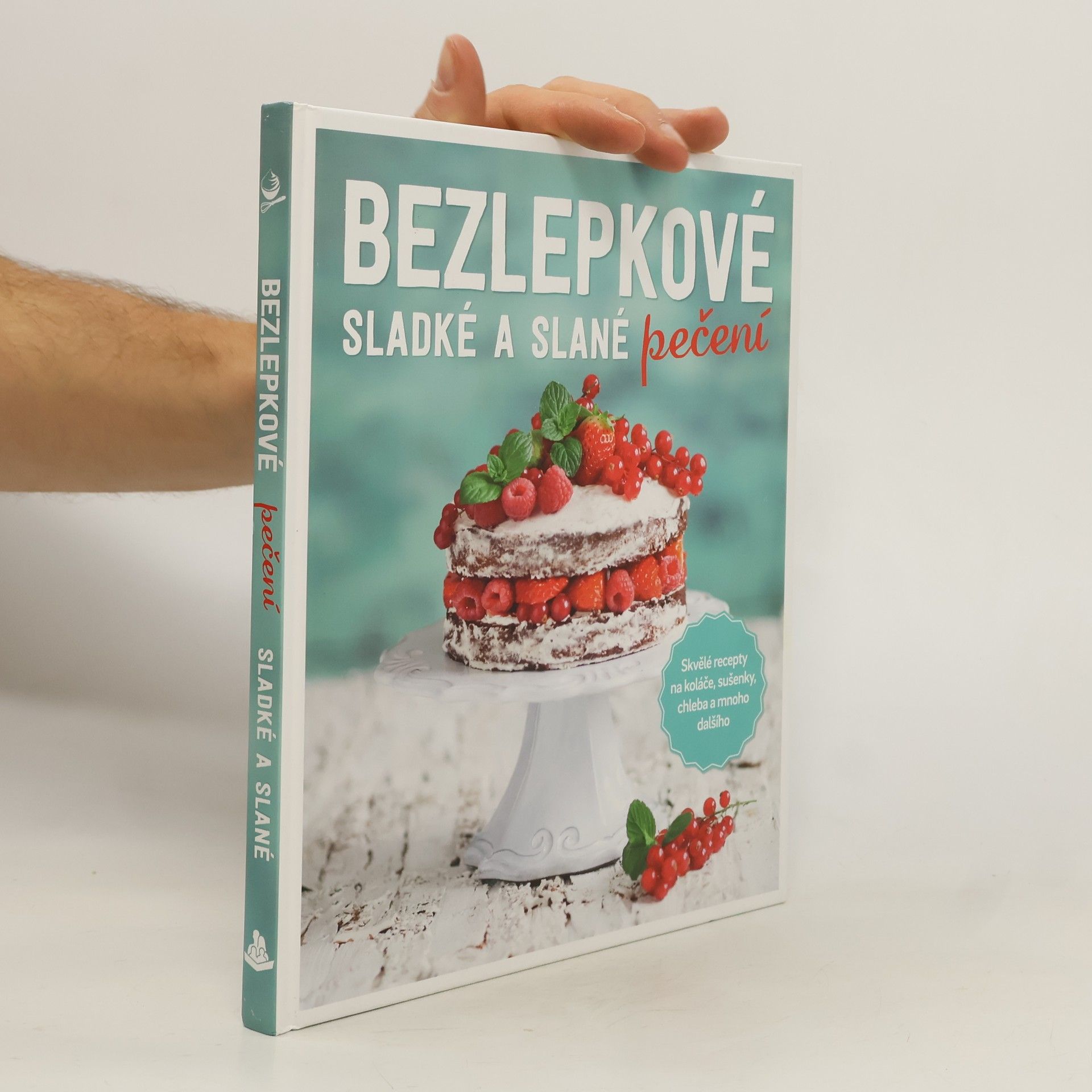 Sabrina Sue Daniels Bezlepkové sladké a slané pečení