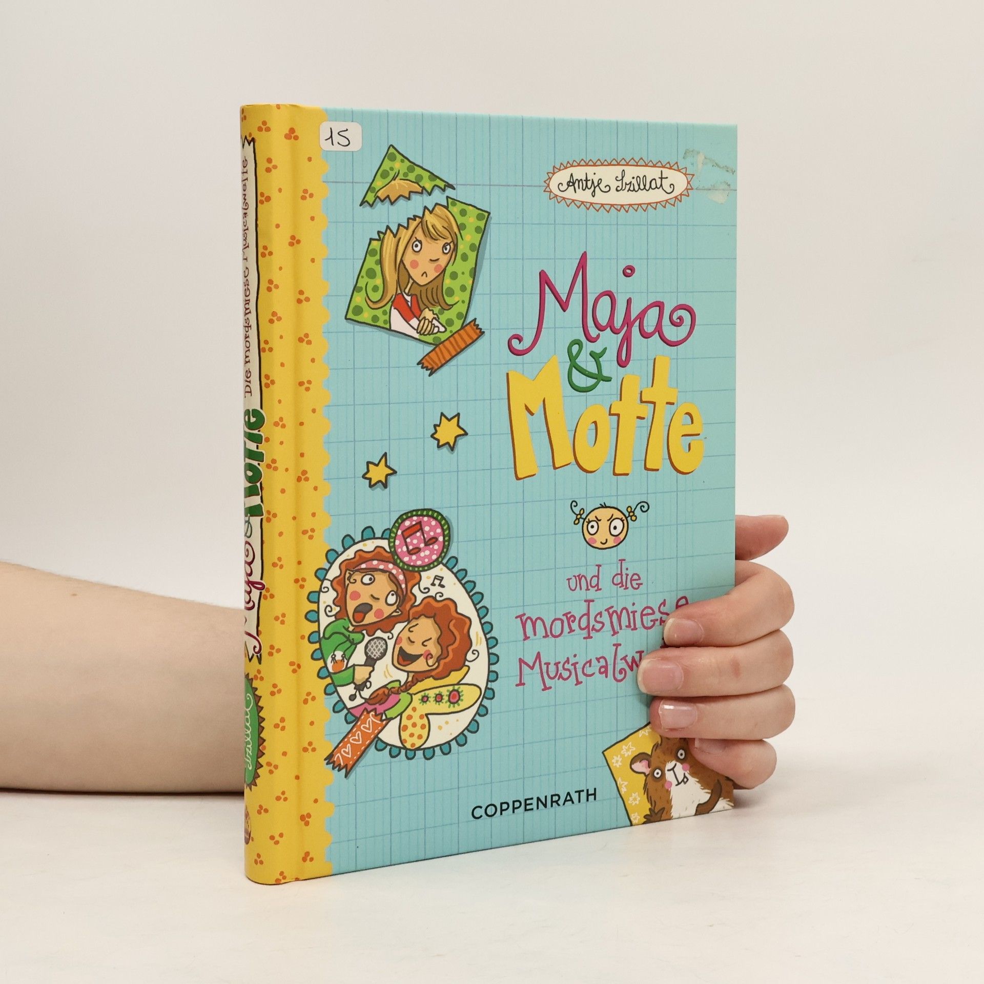 Antje Szillat Maja & Motte und die mordsmiese Musicalwette