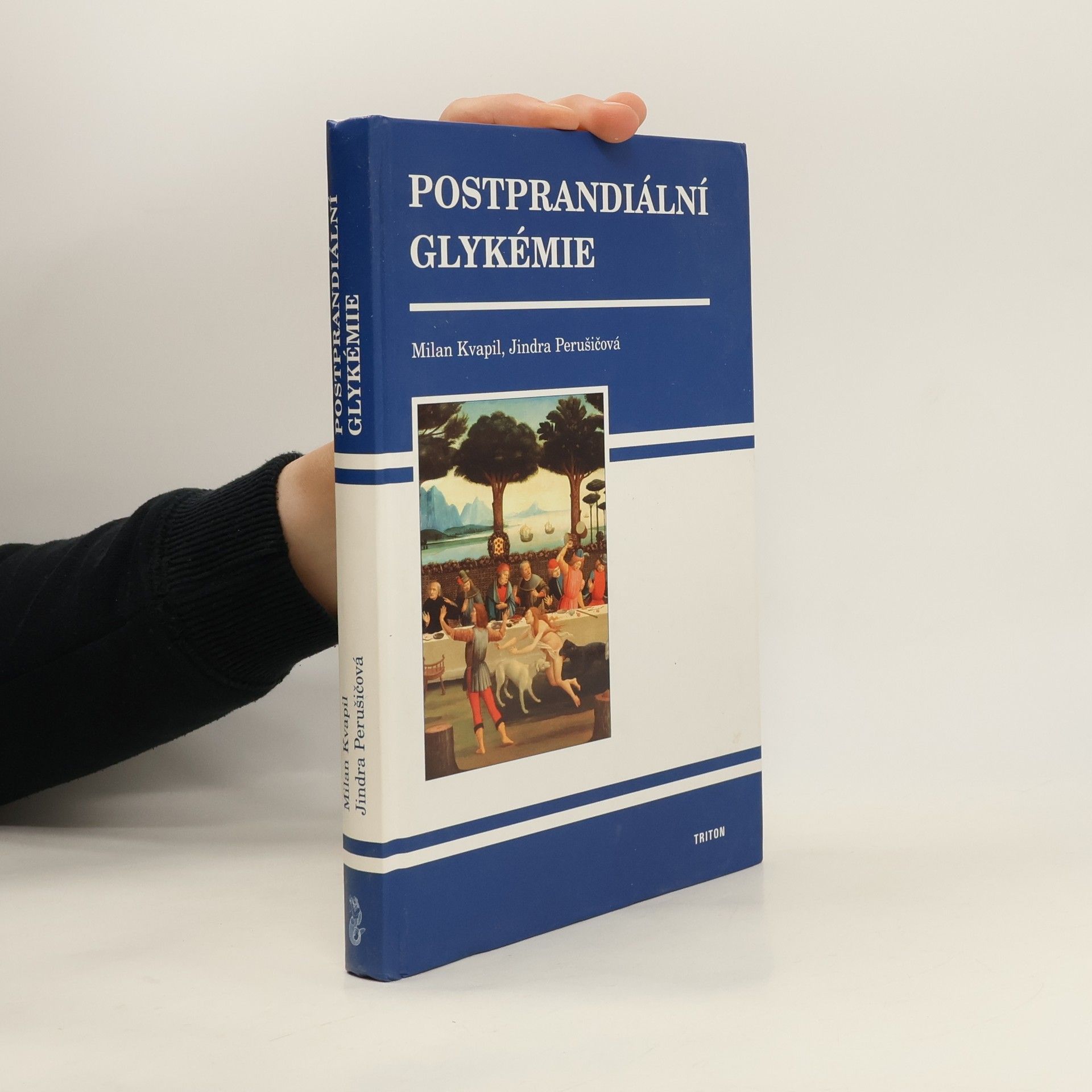 Milan Kvapil Postprandiální glykémie