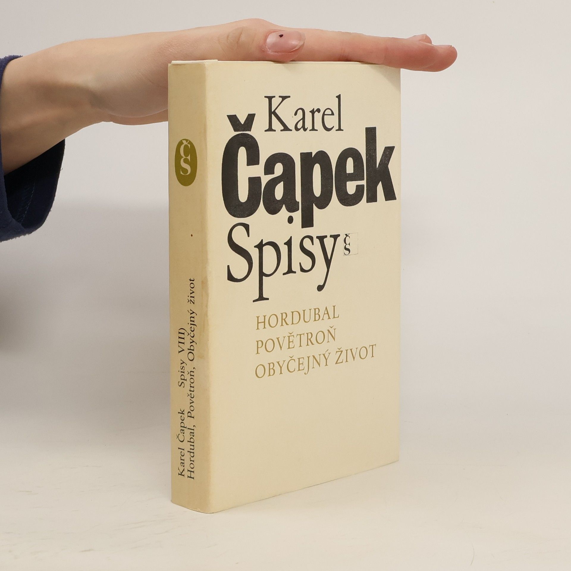 Karel Čapek Spisy VIII. Hordubal. Povětroň. Obyčejný život