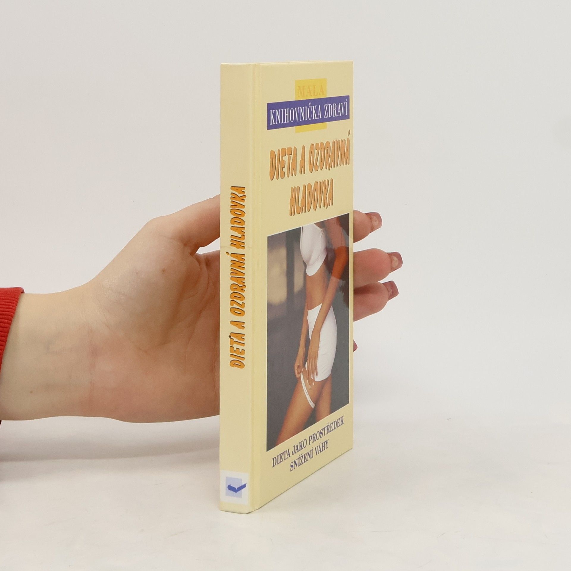 Kolektív autorov Dieta a ozdravná hladovka