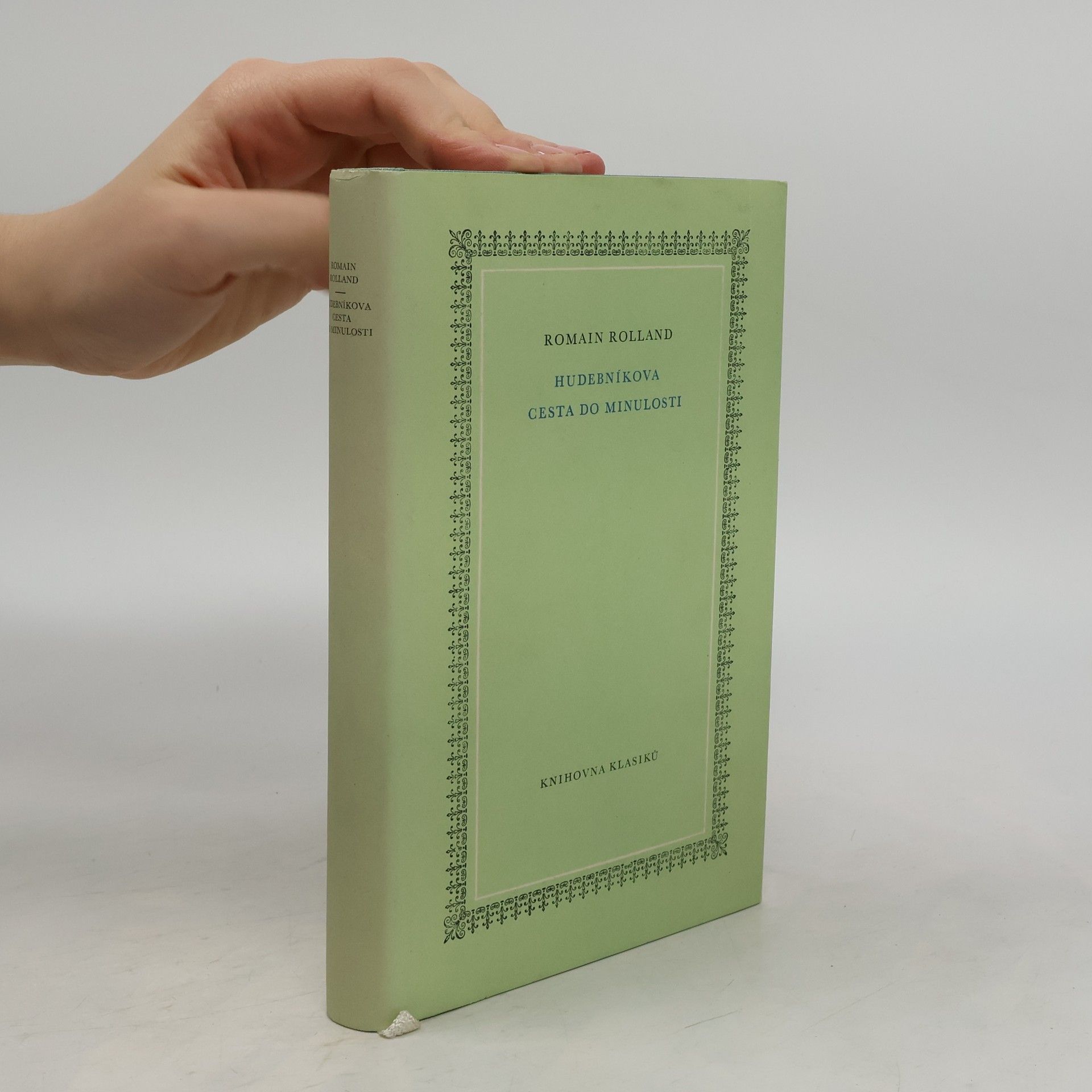 Romain Rolland Hudebníkova cesta do minulosti