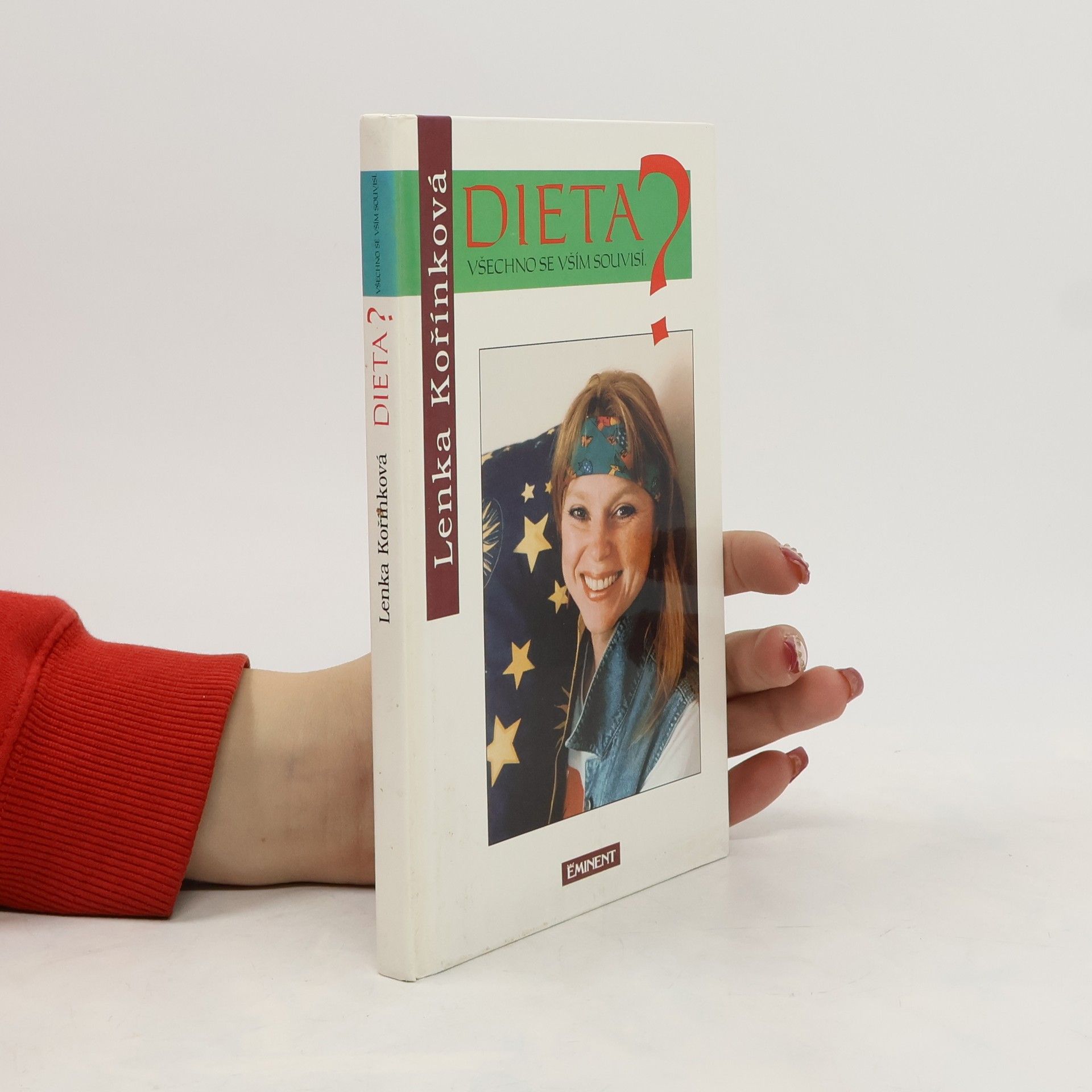 Lenka Kořínková Dieta? Všechno se vším souvisí