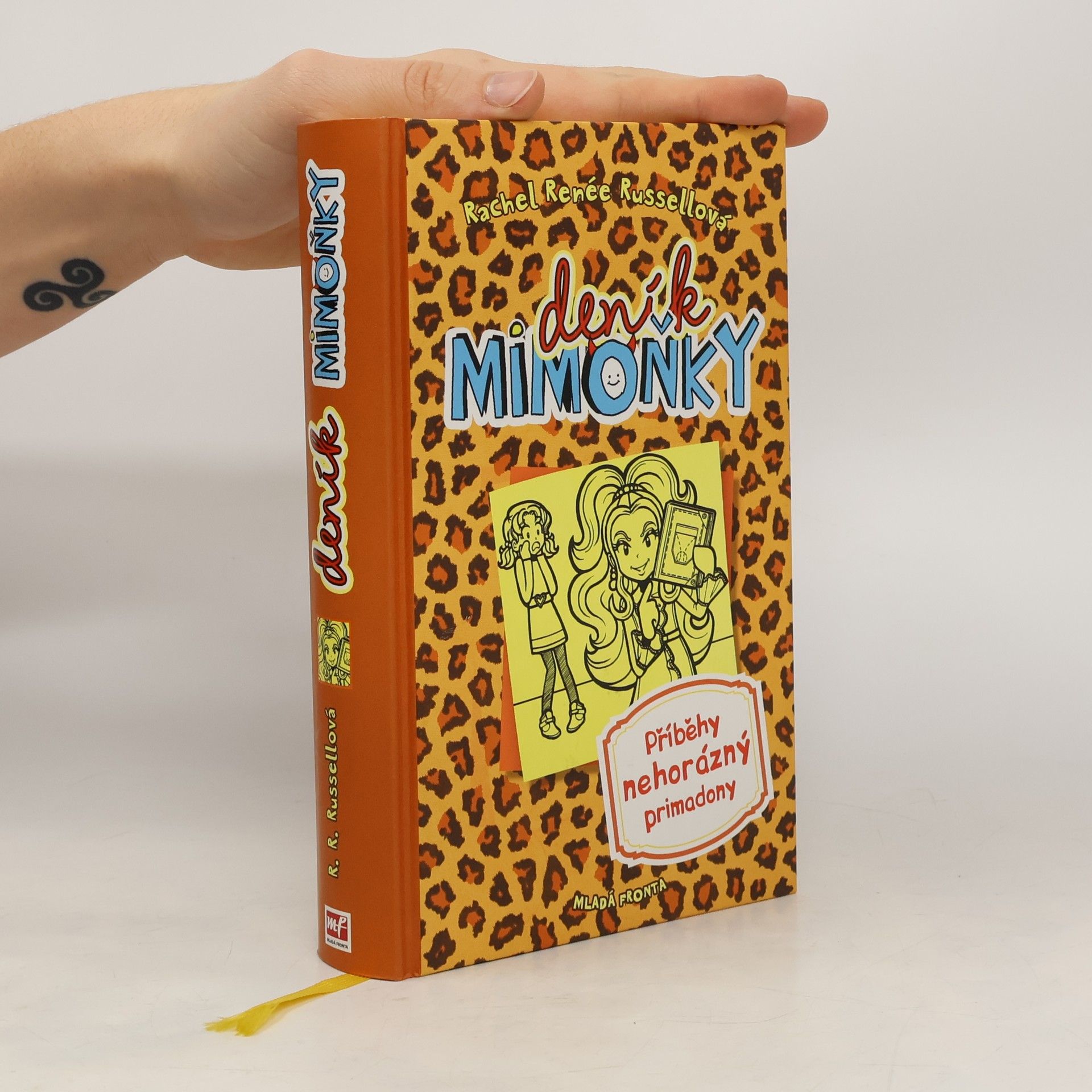 Rachel Renee Russell Deník mimoňky 9. Příběhy nehorázný primadony