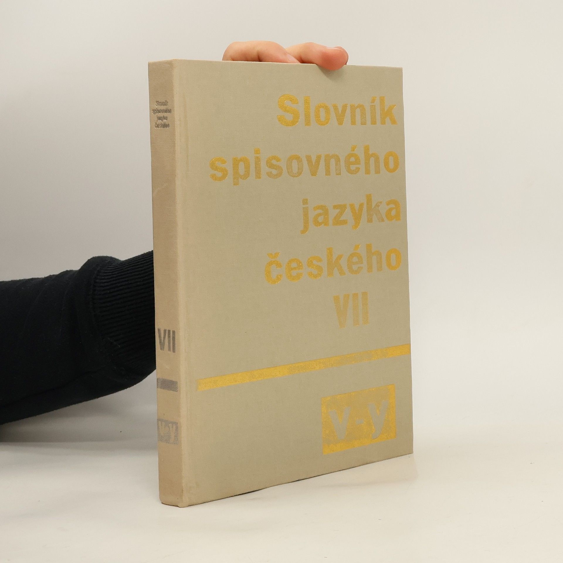 Collectif d'auteurs Slovník spisovného jazyka českého VII. V-Y