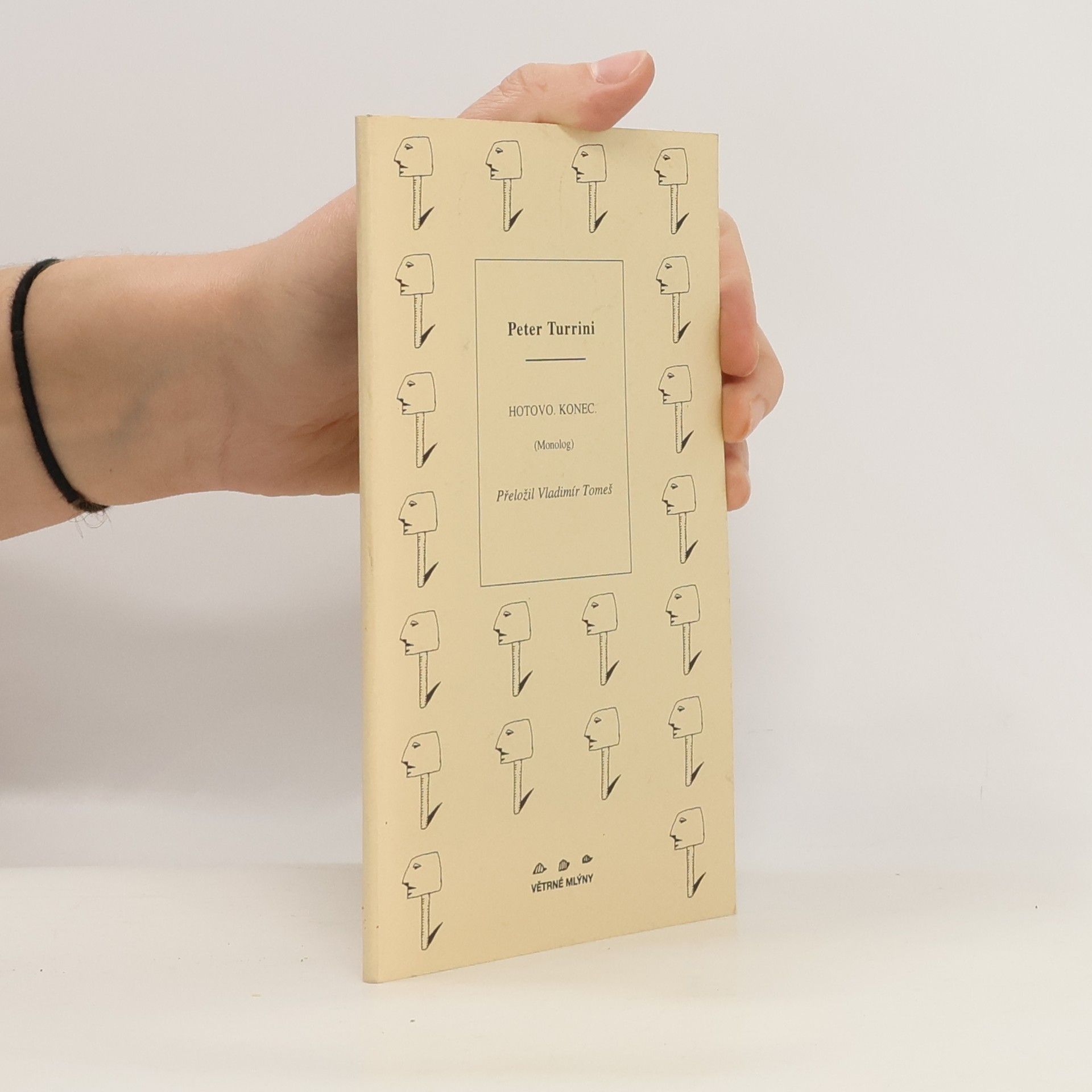 Peter Turrini Hotovo. Konec