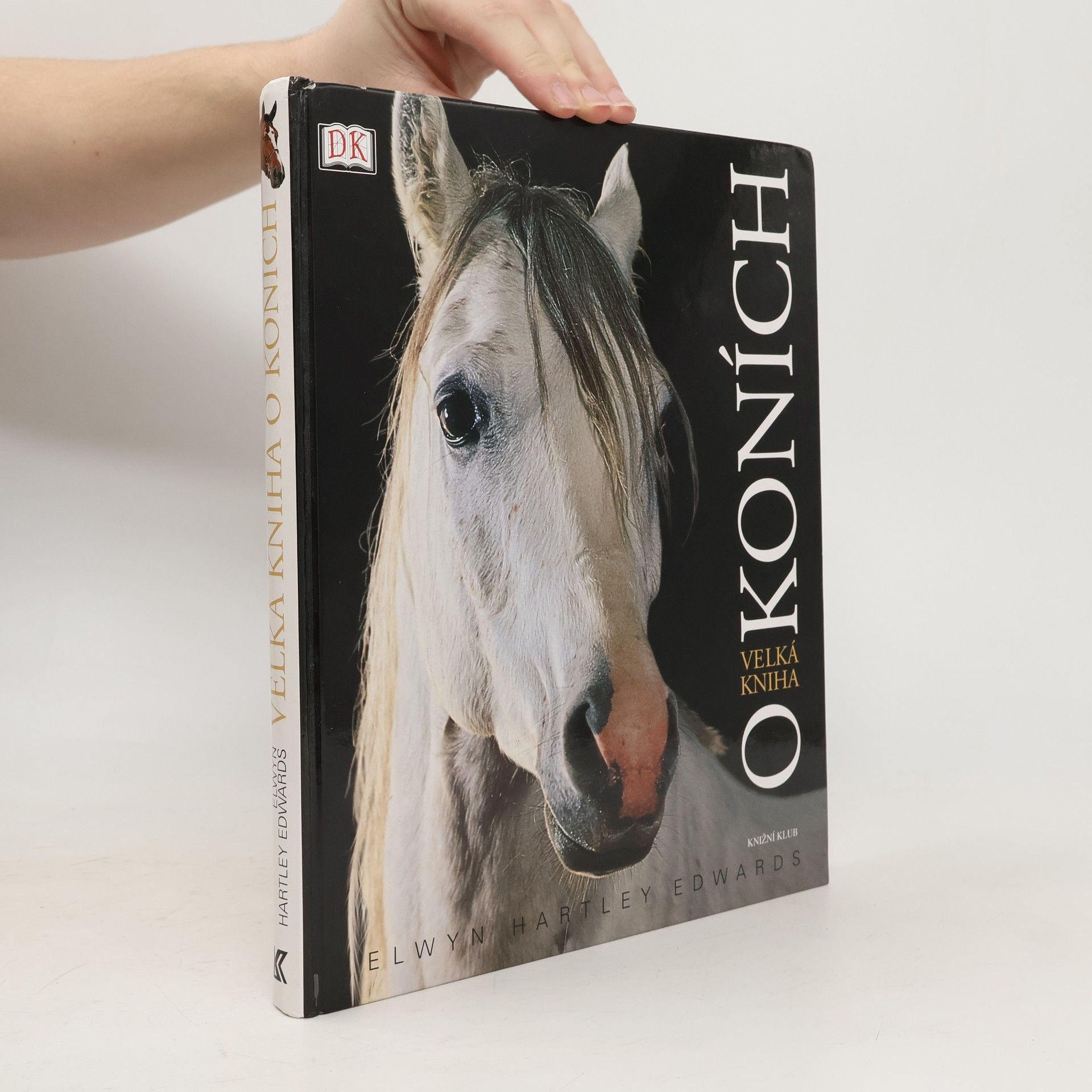 Elwyn Hartley Edwards Velká kniha o koních