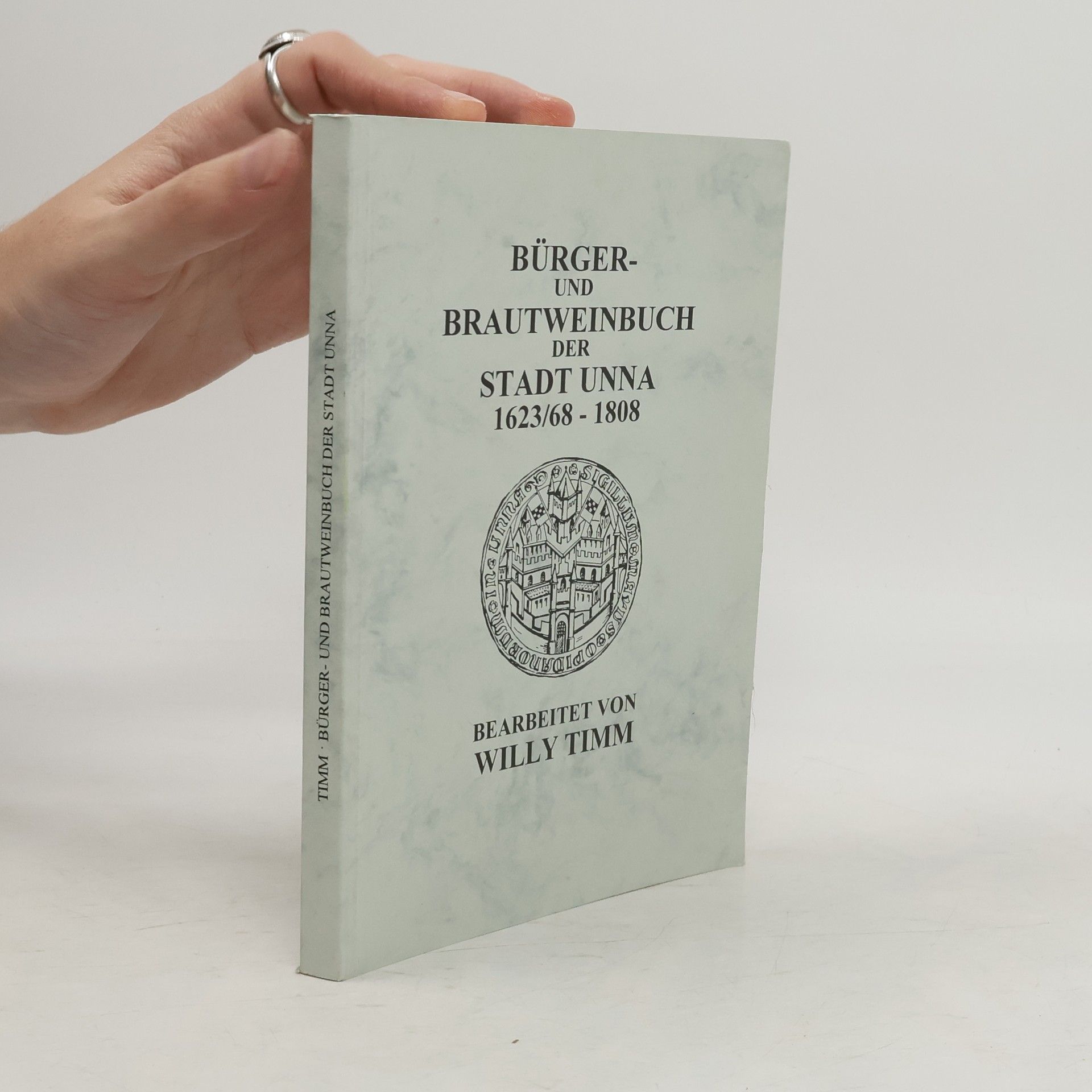 Bürger- und Brautweinbuch der Stadt Unna