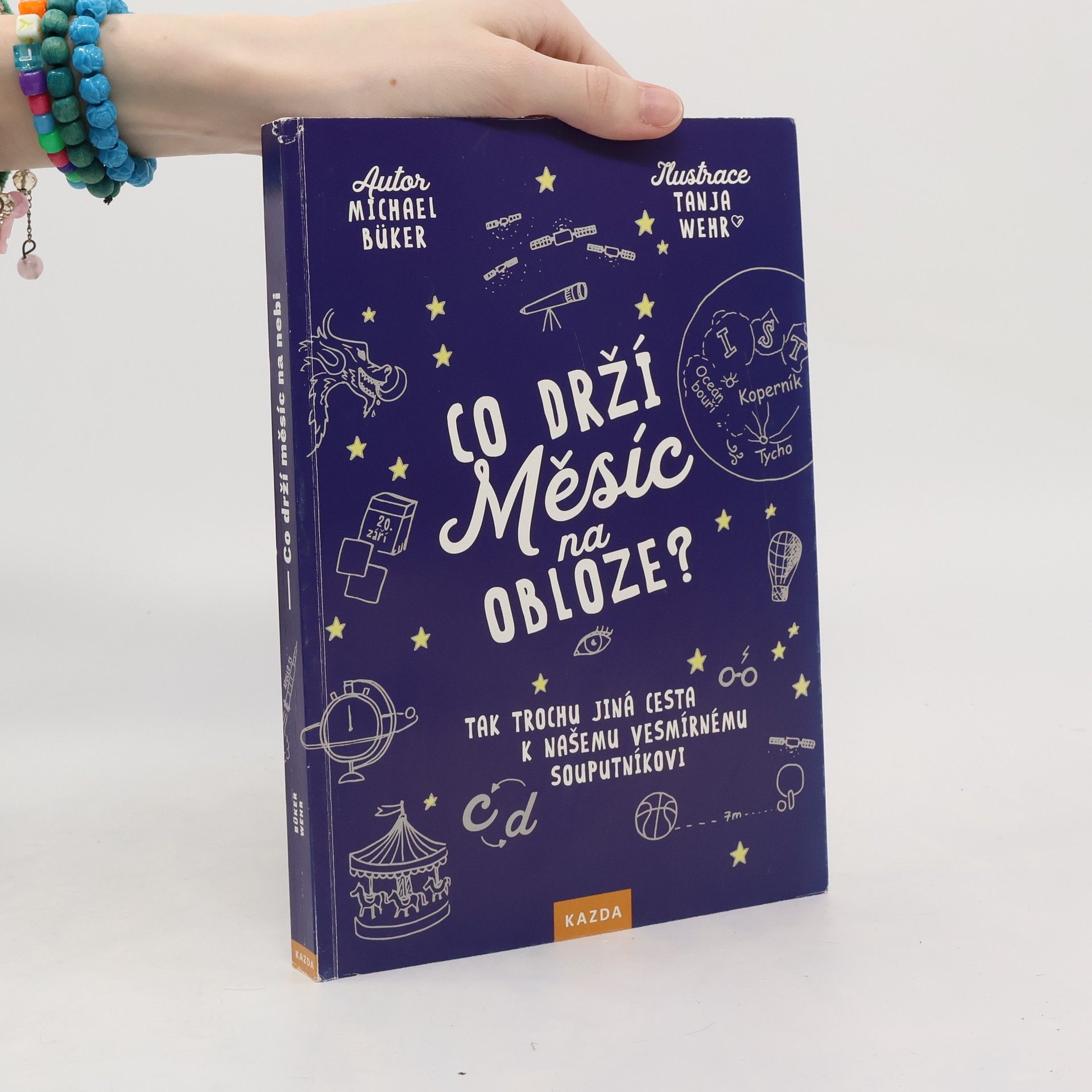 Michael Büker Co drží Měsíc na obloze?