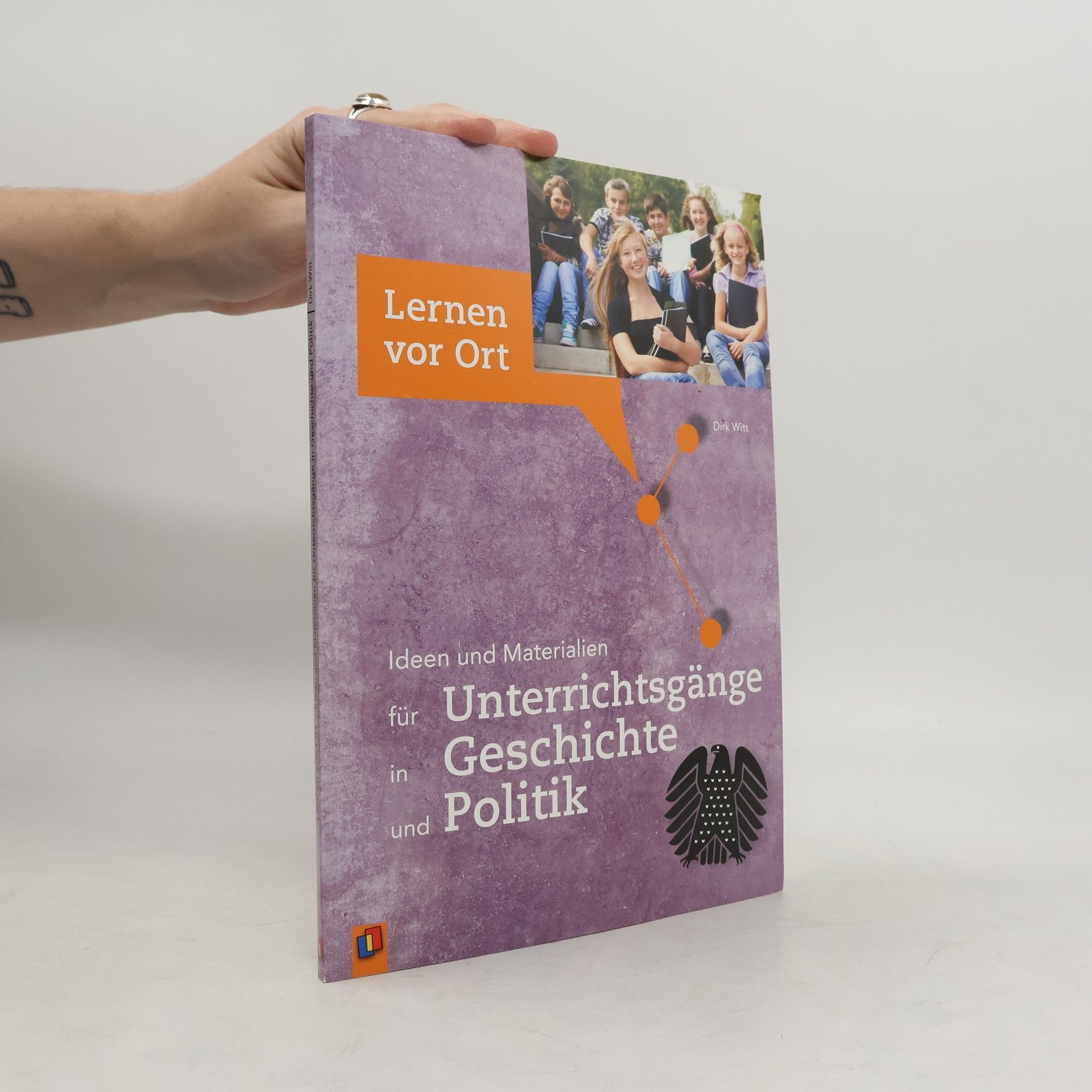 Ideen und Materialien für Unterrichtsgänge in Geschichte und Politik